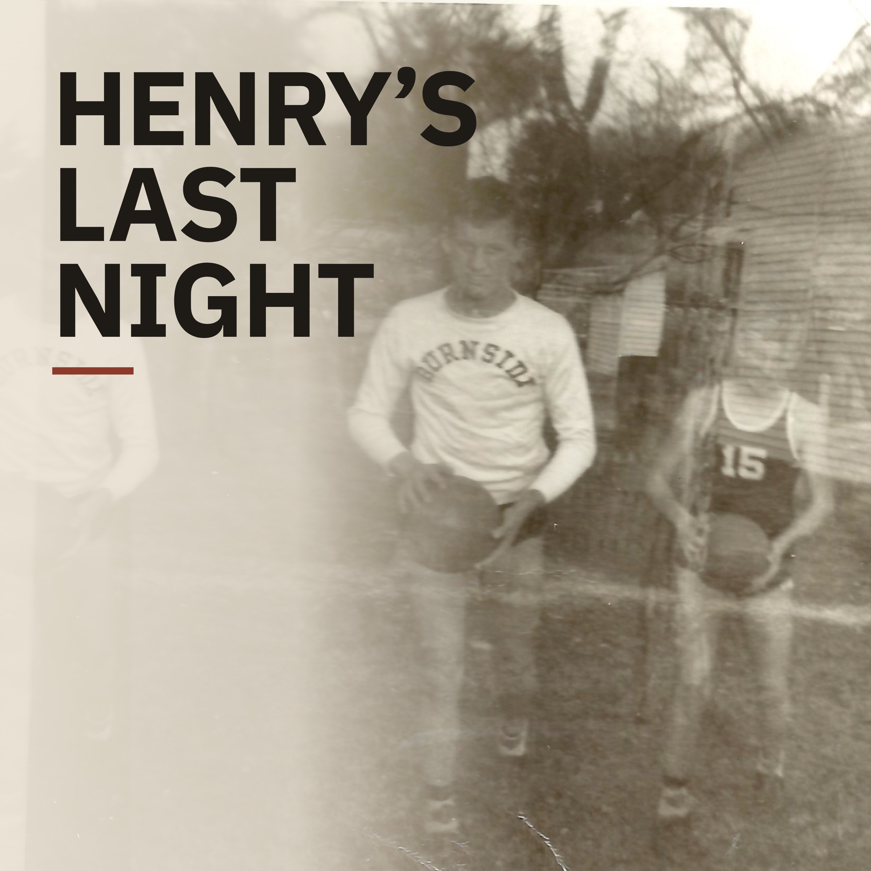 Henry’s Last Night podcast artwork
