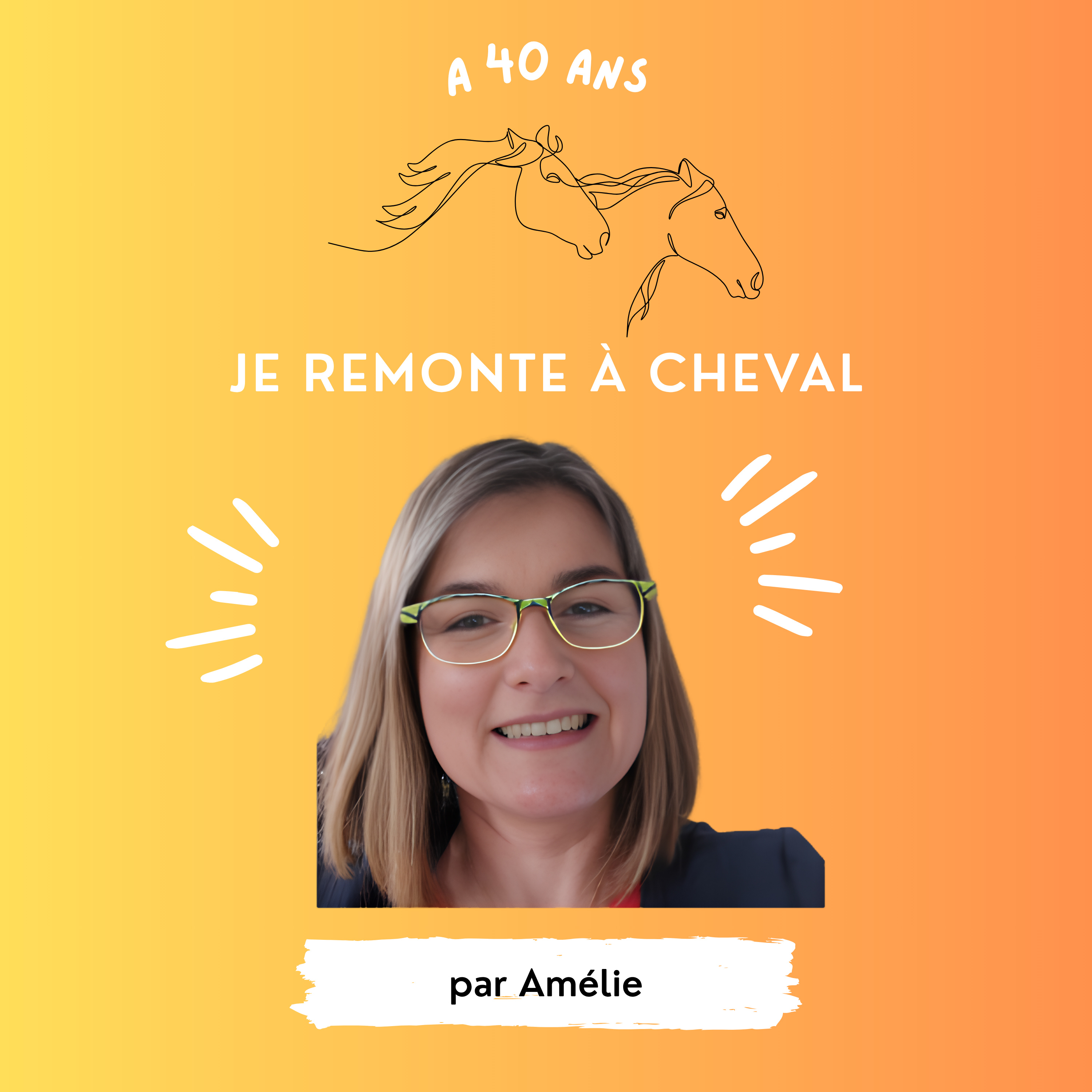 A 40 ans, je remonte à cheval. podcast artwork