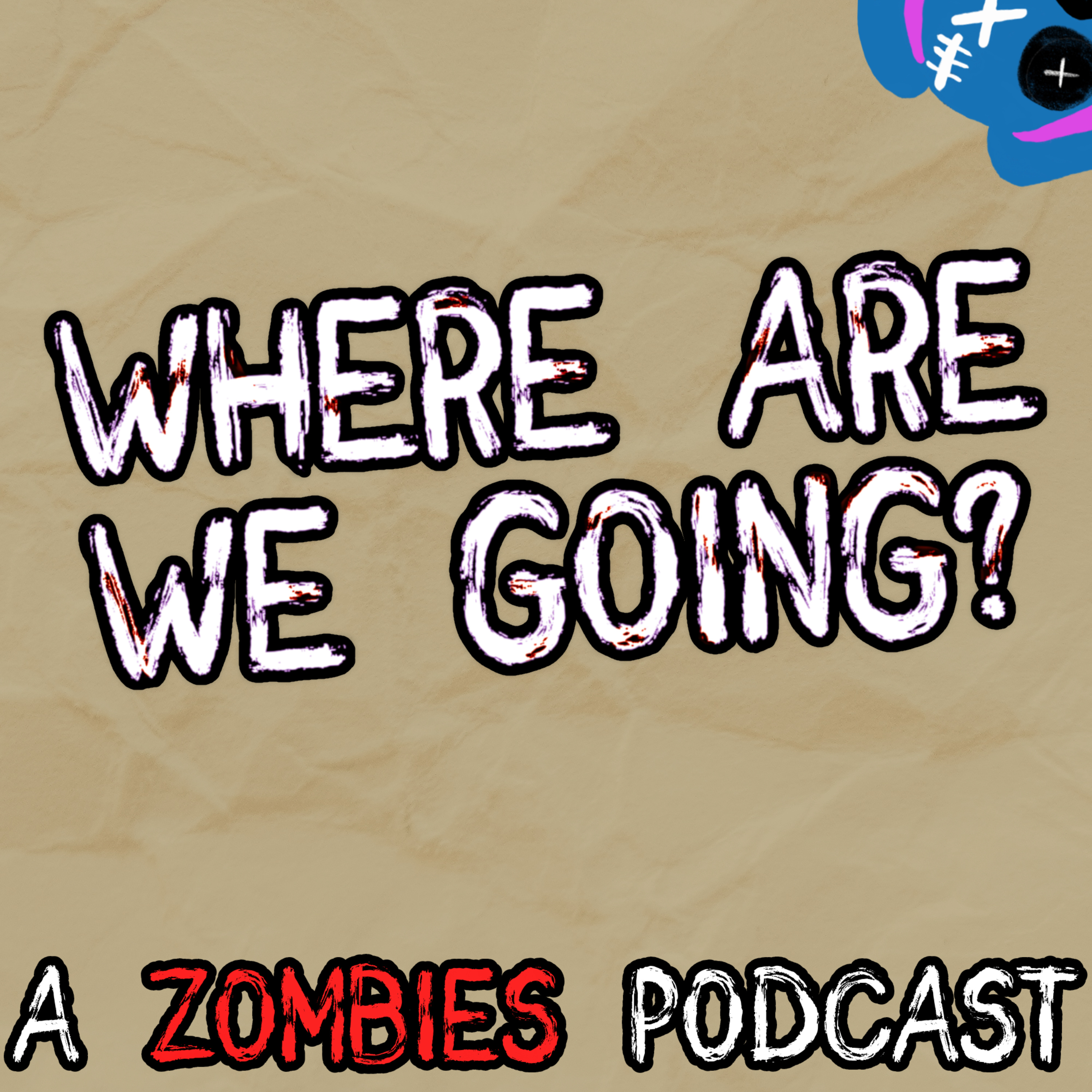 Where Are We Going? A COD Zombies Podcast Podcast Where Are We Going? A COD Zombies Podcast