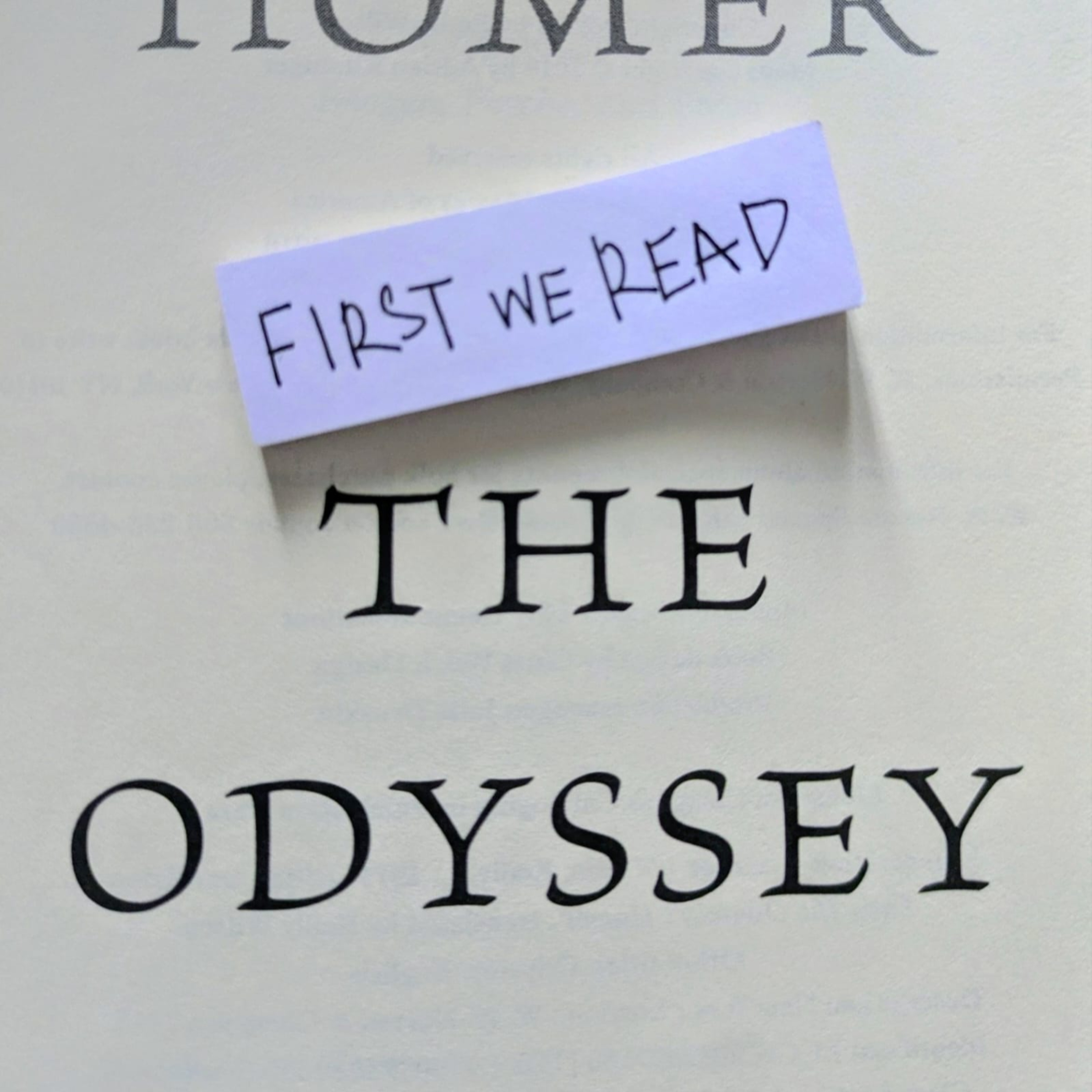 Logo of the podcast First We Read: The Odyssey Podcast First We Read: The Odyssey