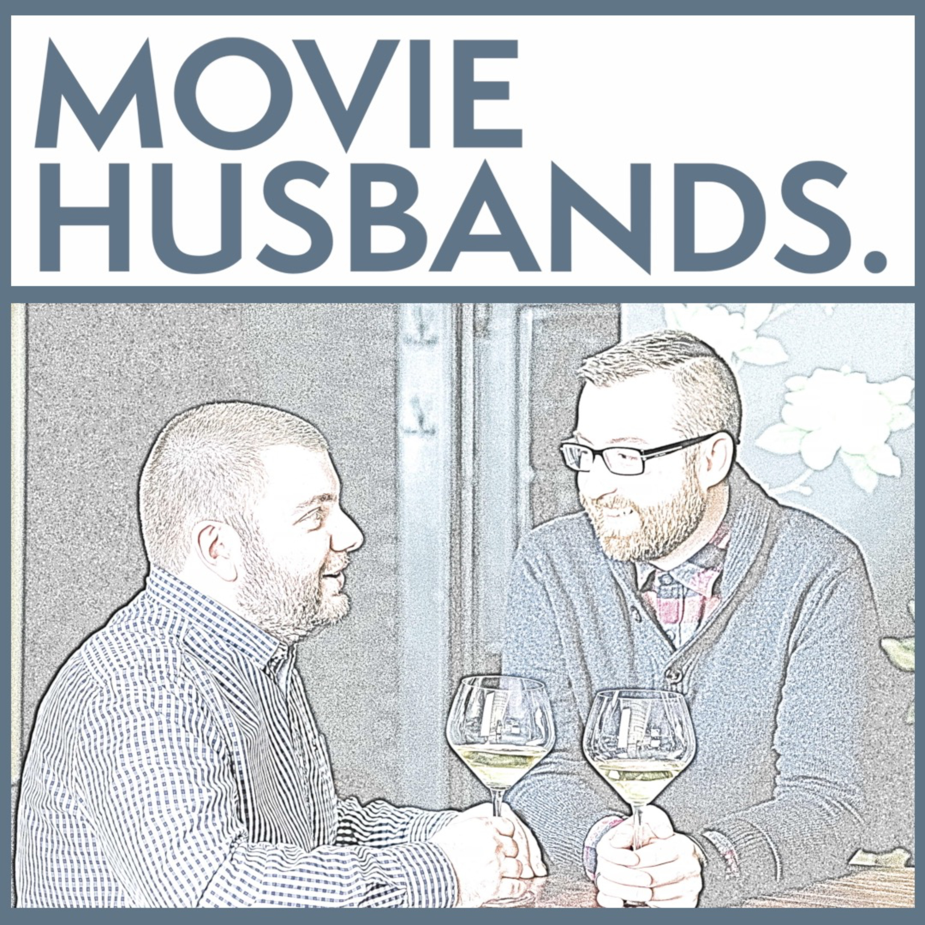 Logo of the podcast Movie Husbands Podcast Movie Husbands
