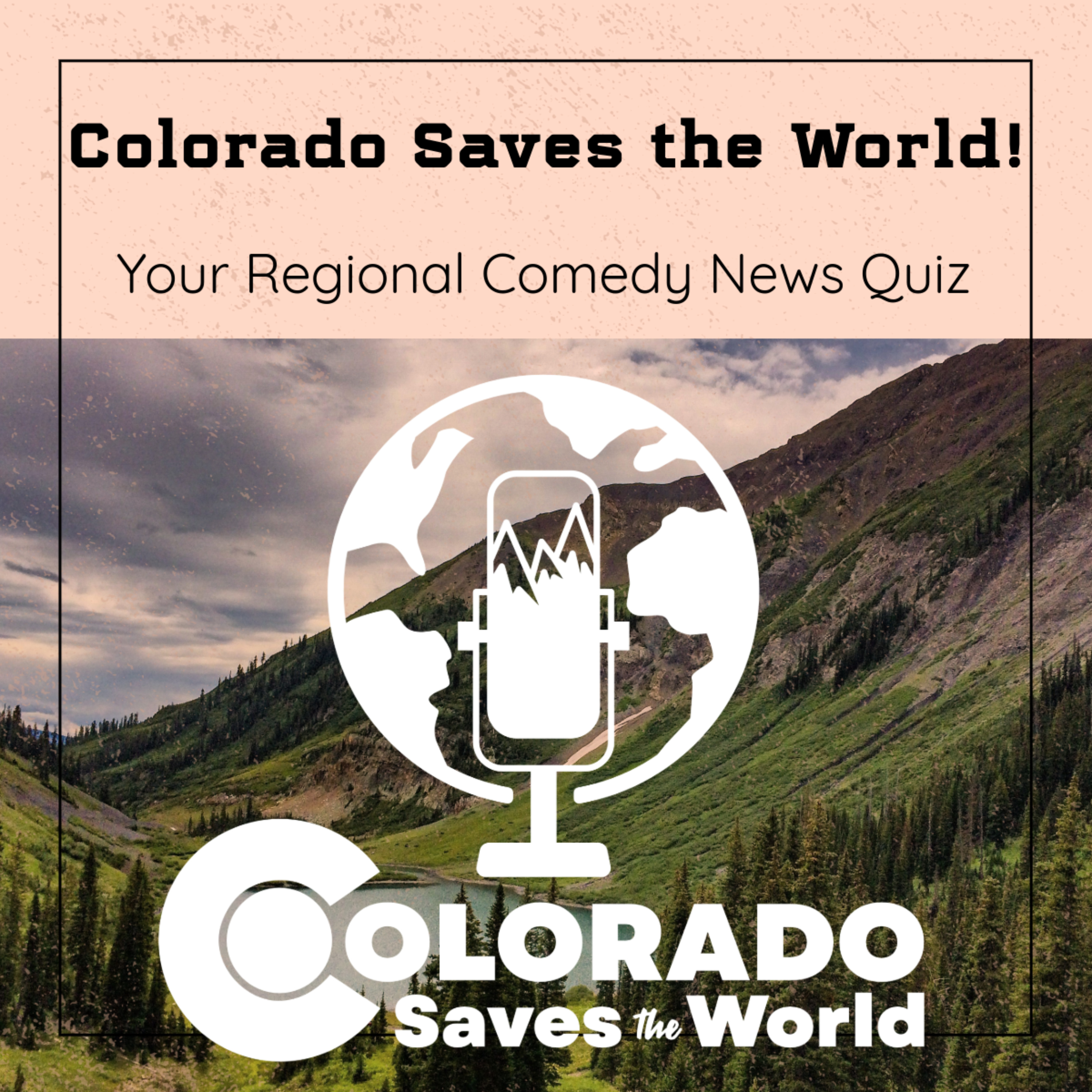 Colorado Saves the World!