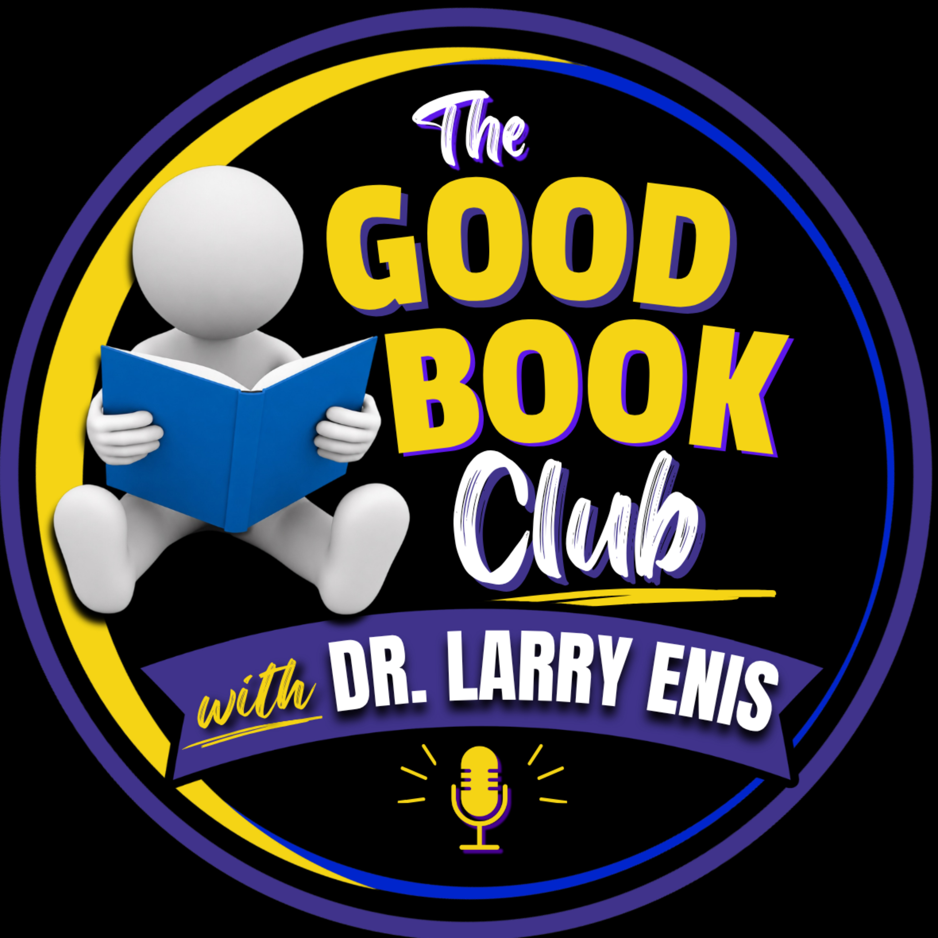 The Good Book Club with Dr. Larry Enis podcast artwork