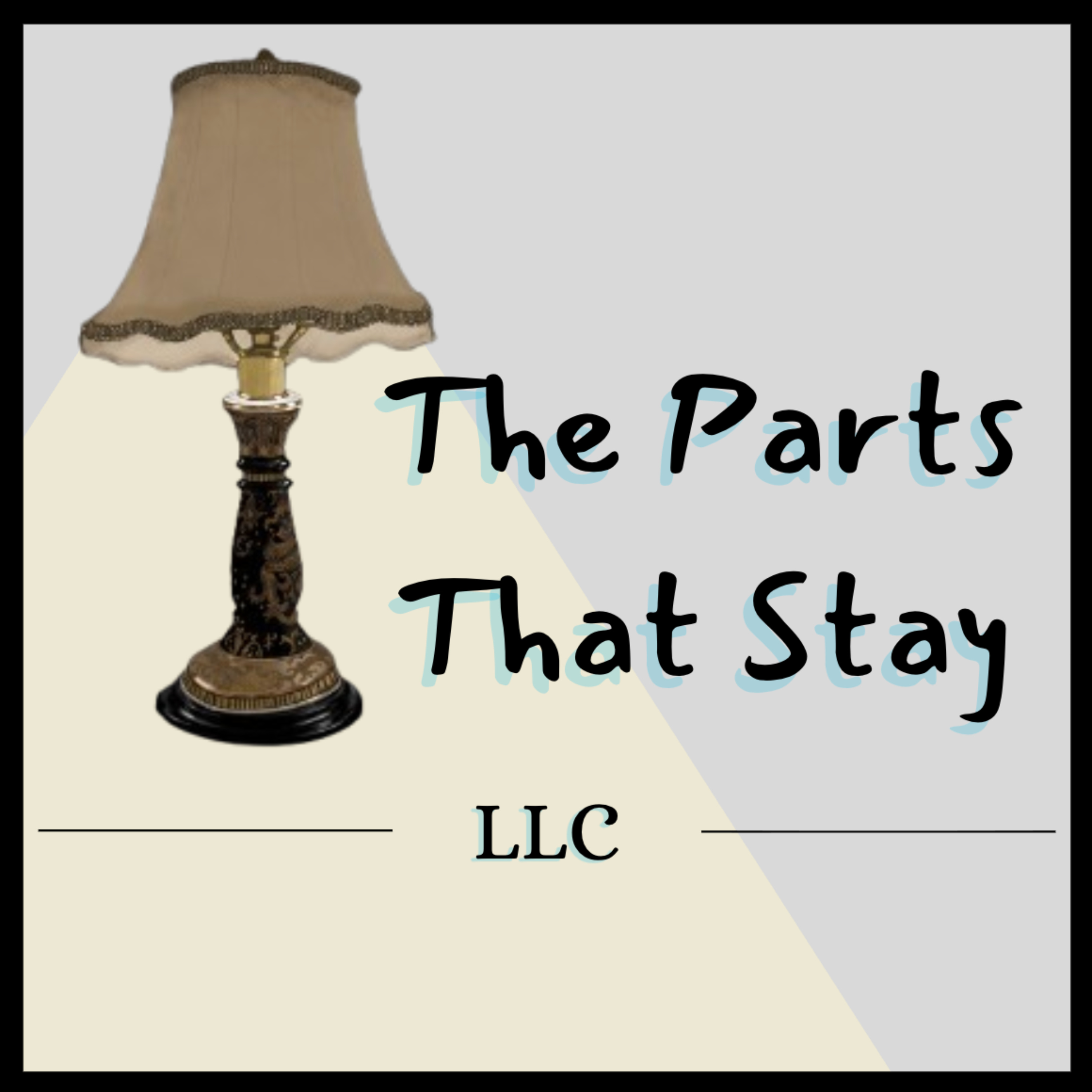 The Parts That Stay podcast artwork