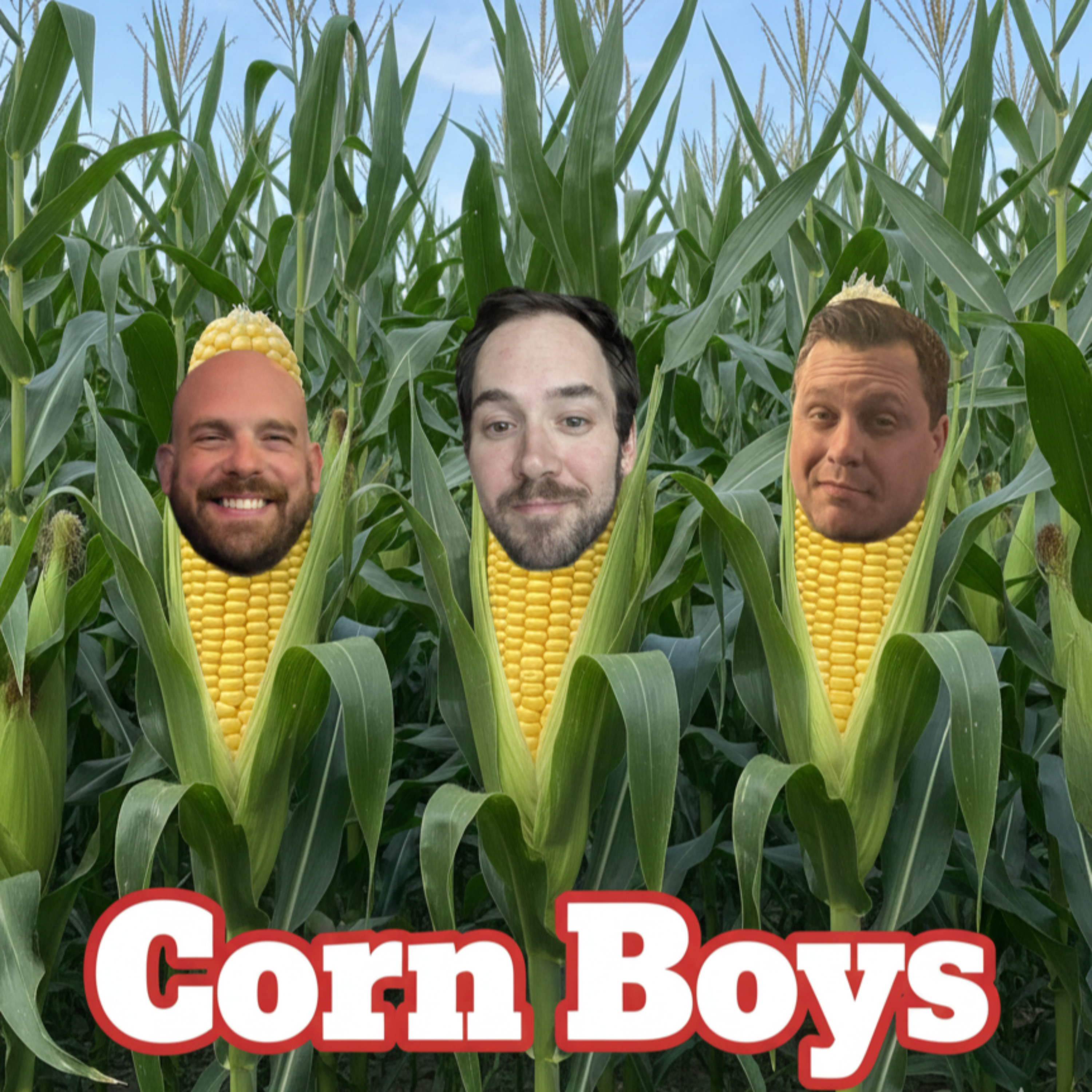 Corn Boys Podcast podcast artwork