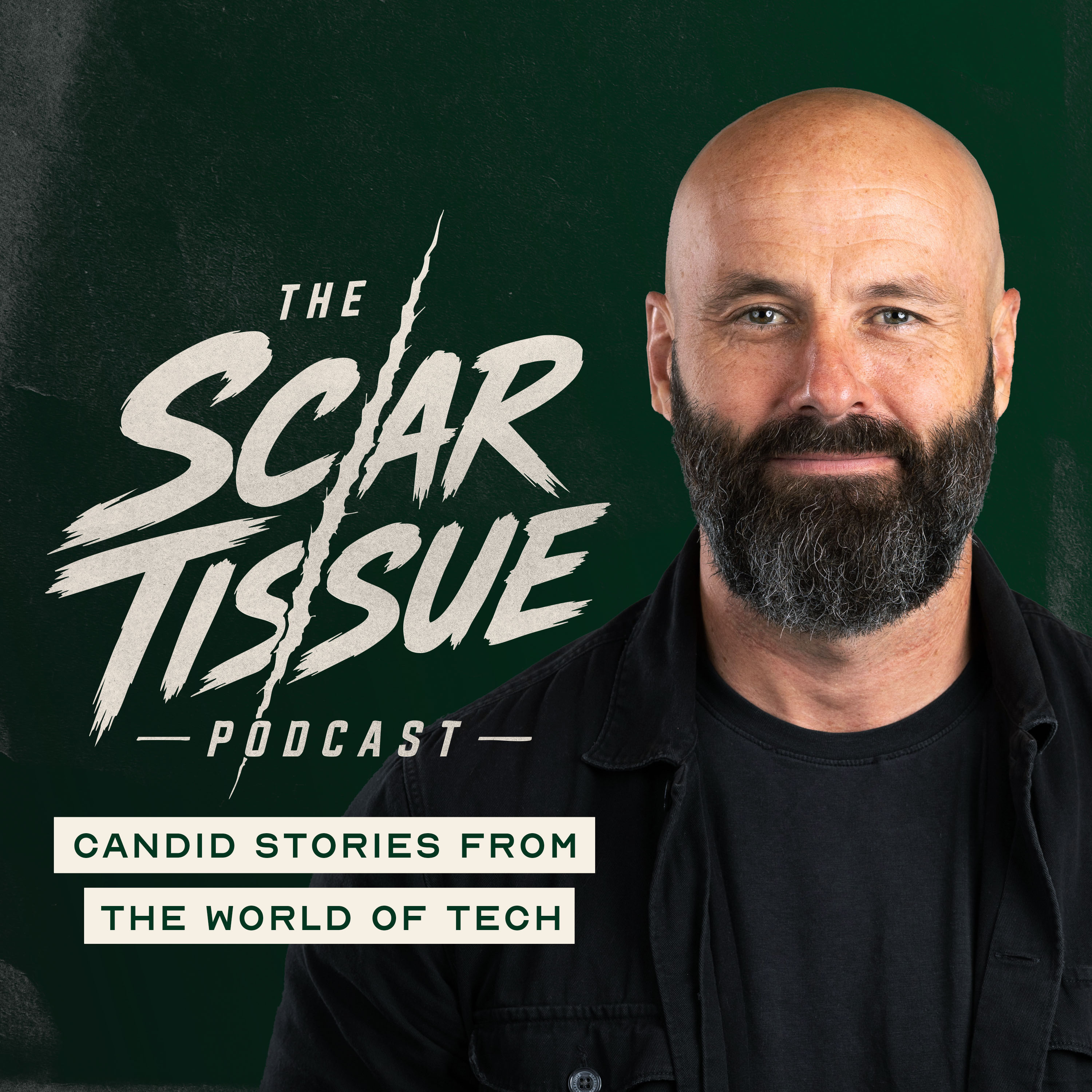 The Scar Tissue Podcast: Candid Stories From The World of Tech