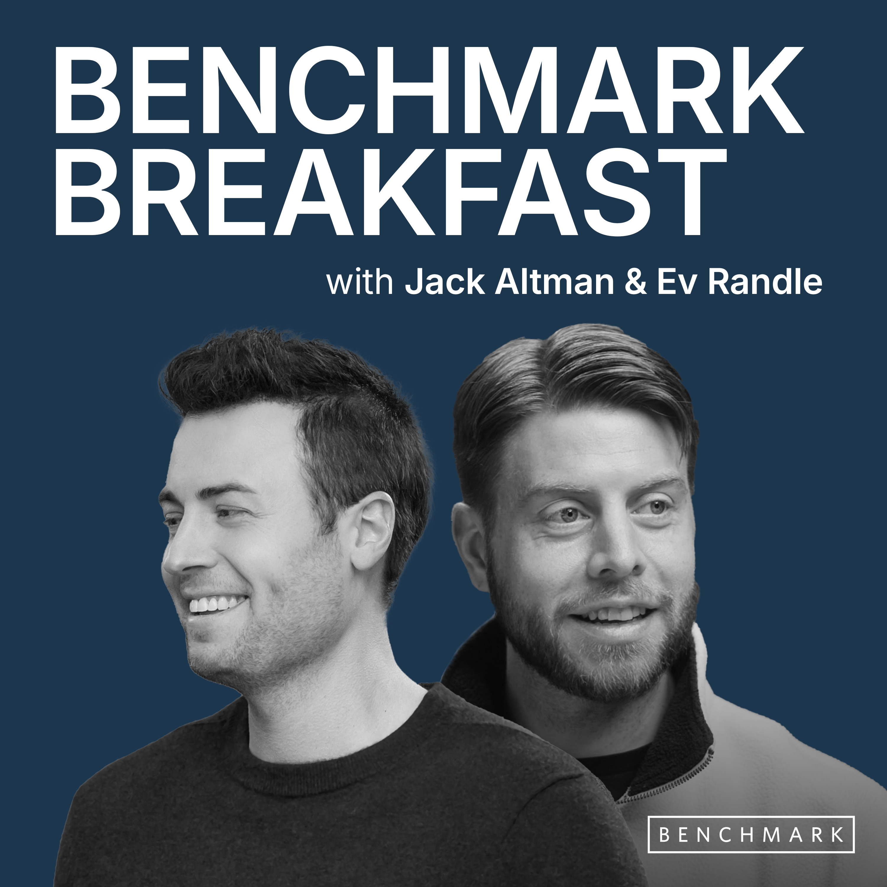 Benchmark Breakfast #1 | Jack and Ev