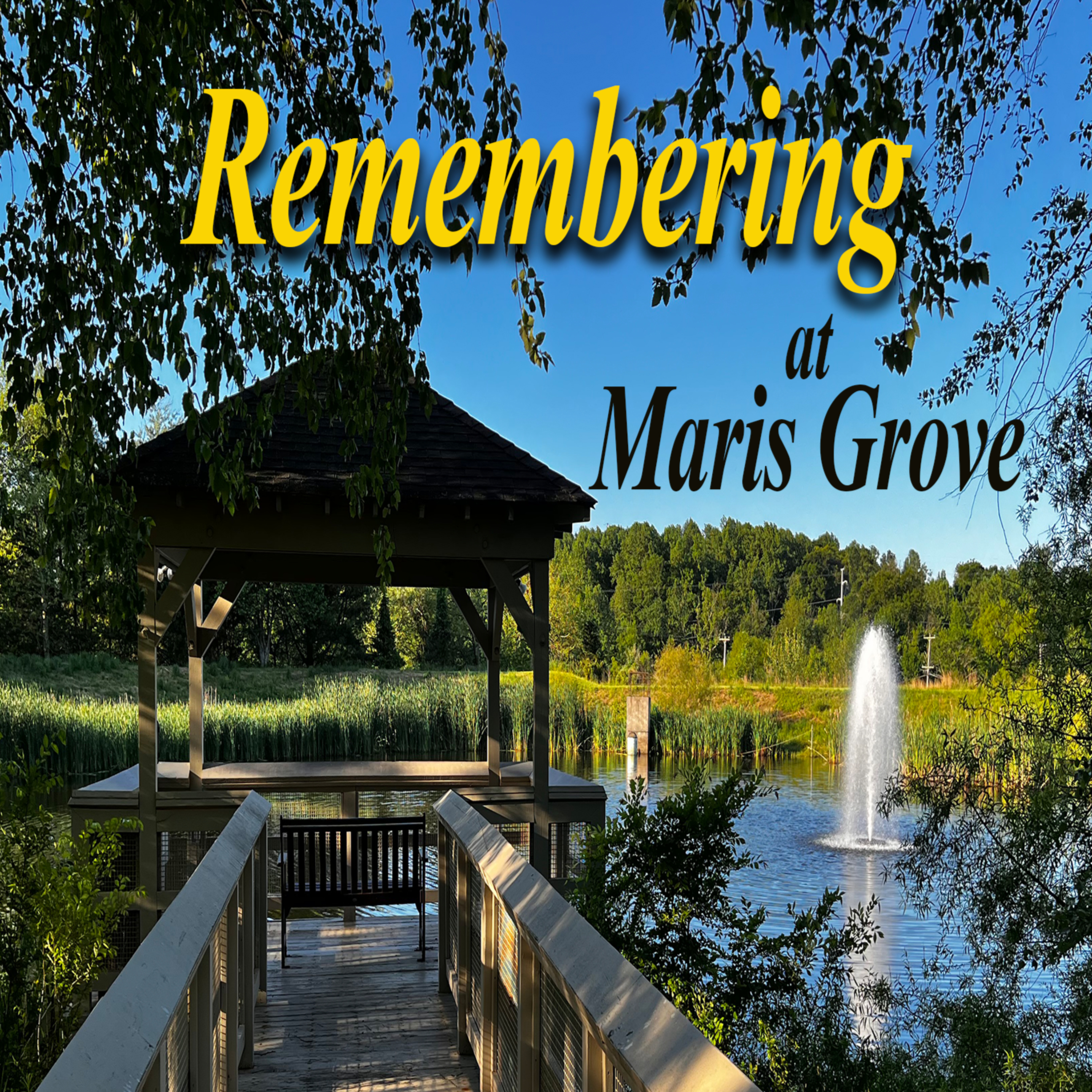 Remembering at Maris Grove podcast artwork