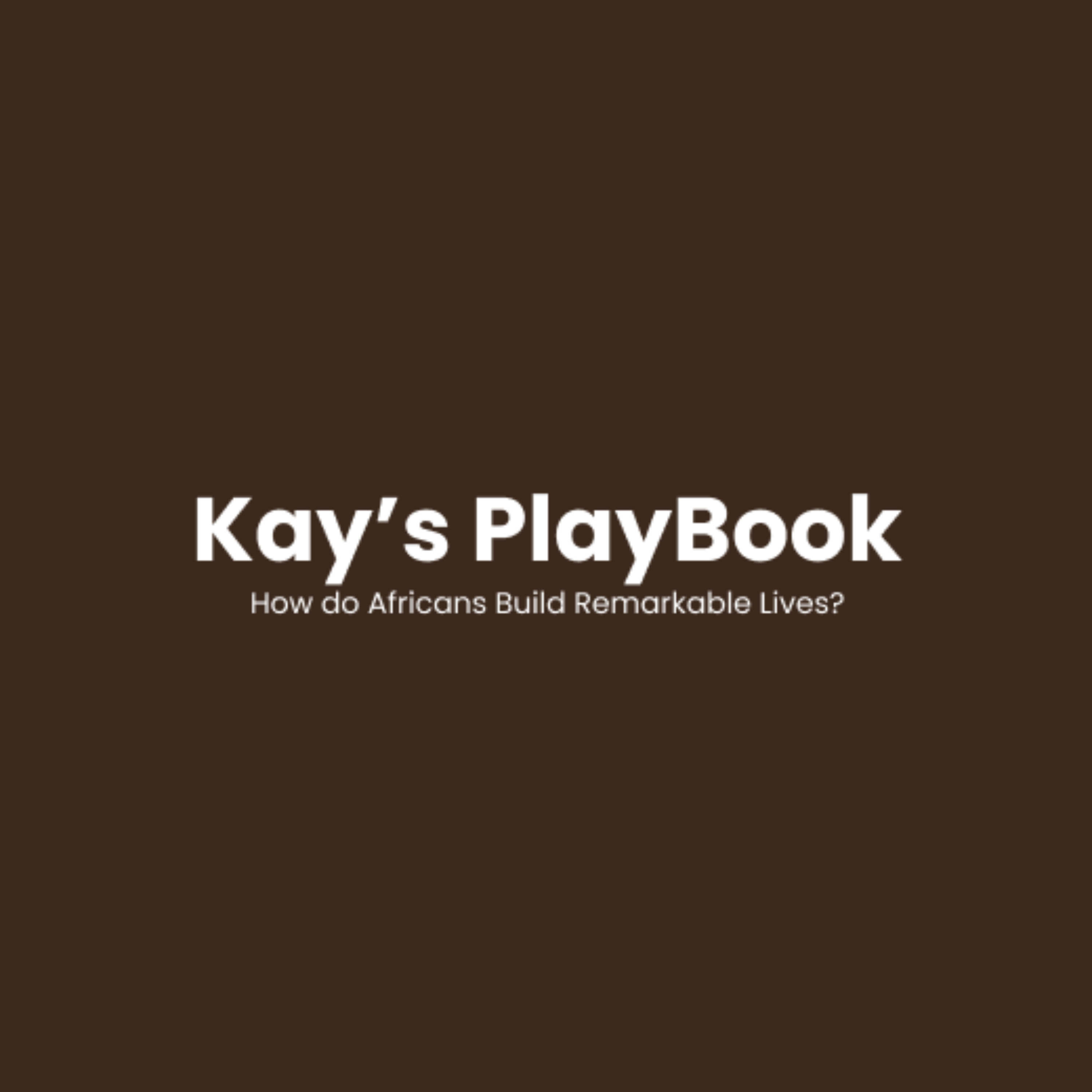 Kay’s PlayBook