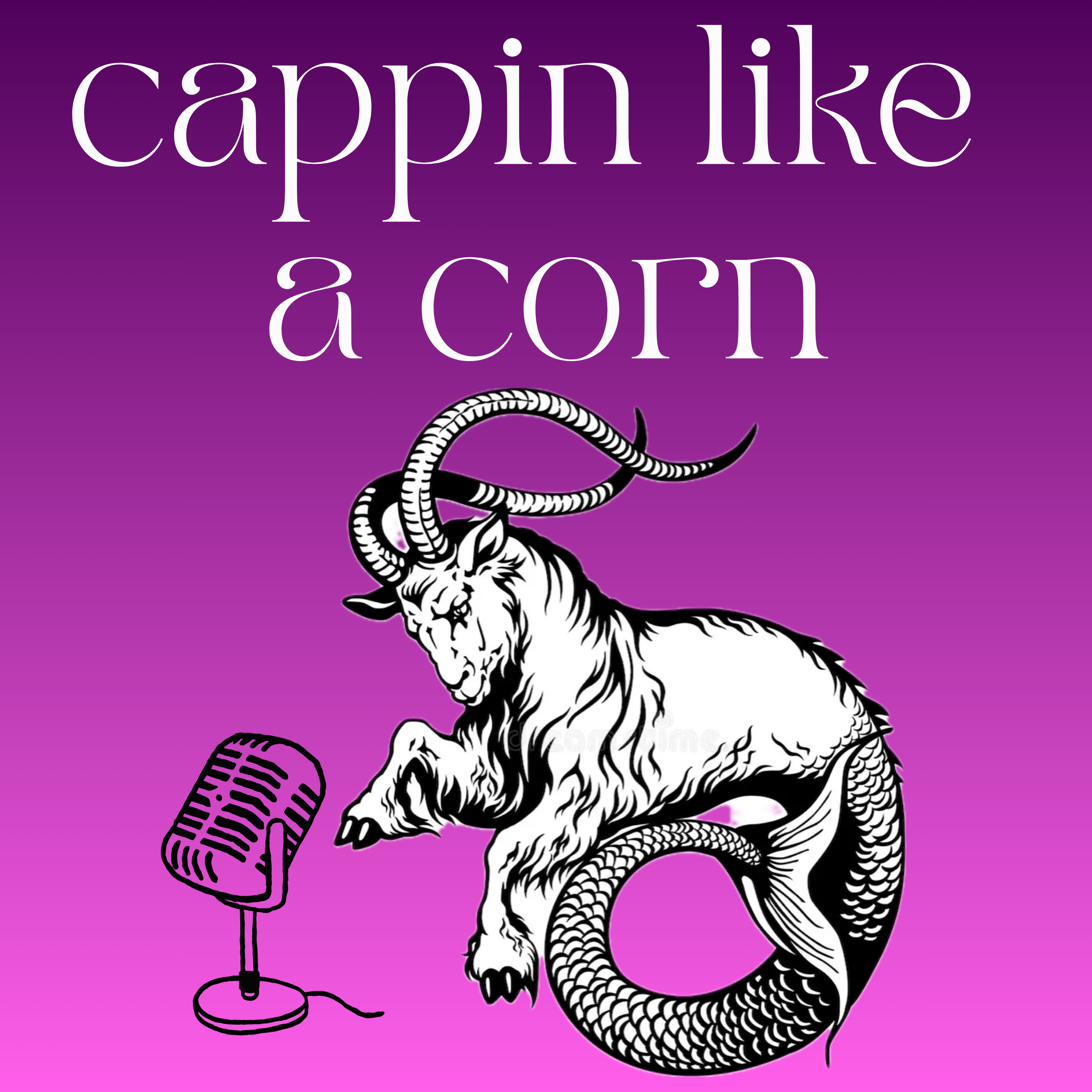 cappin like a corn podcast artwork