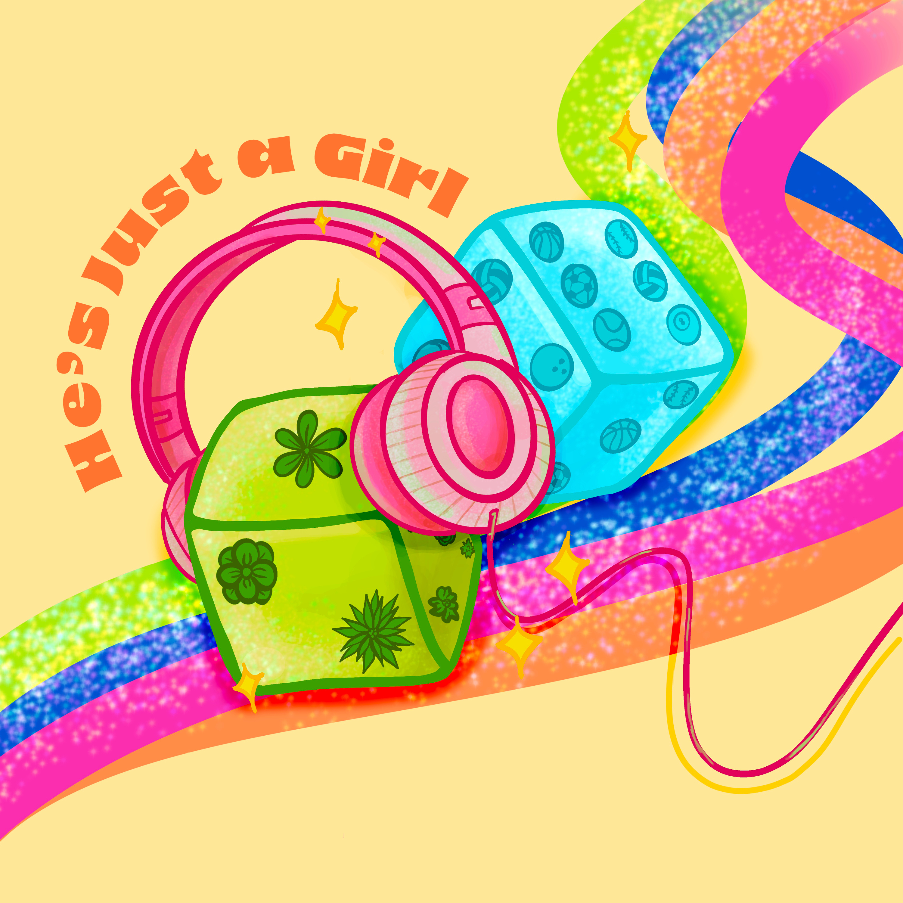 He's Just A Girl