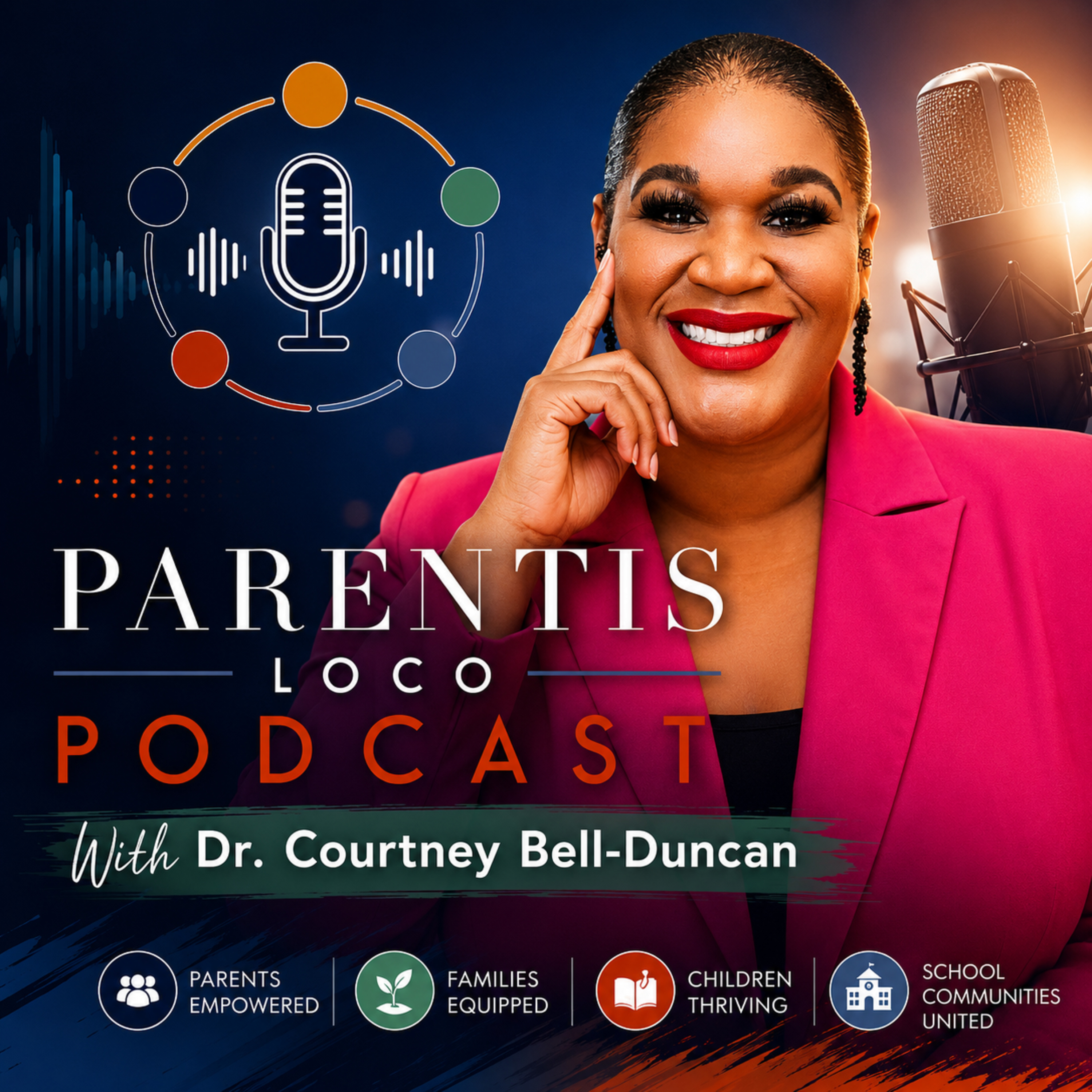 Parentis Loco Podcast with Dr. Courtney Bell-Duncan