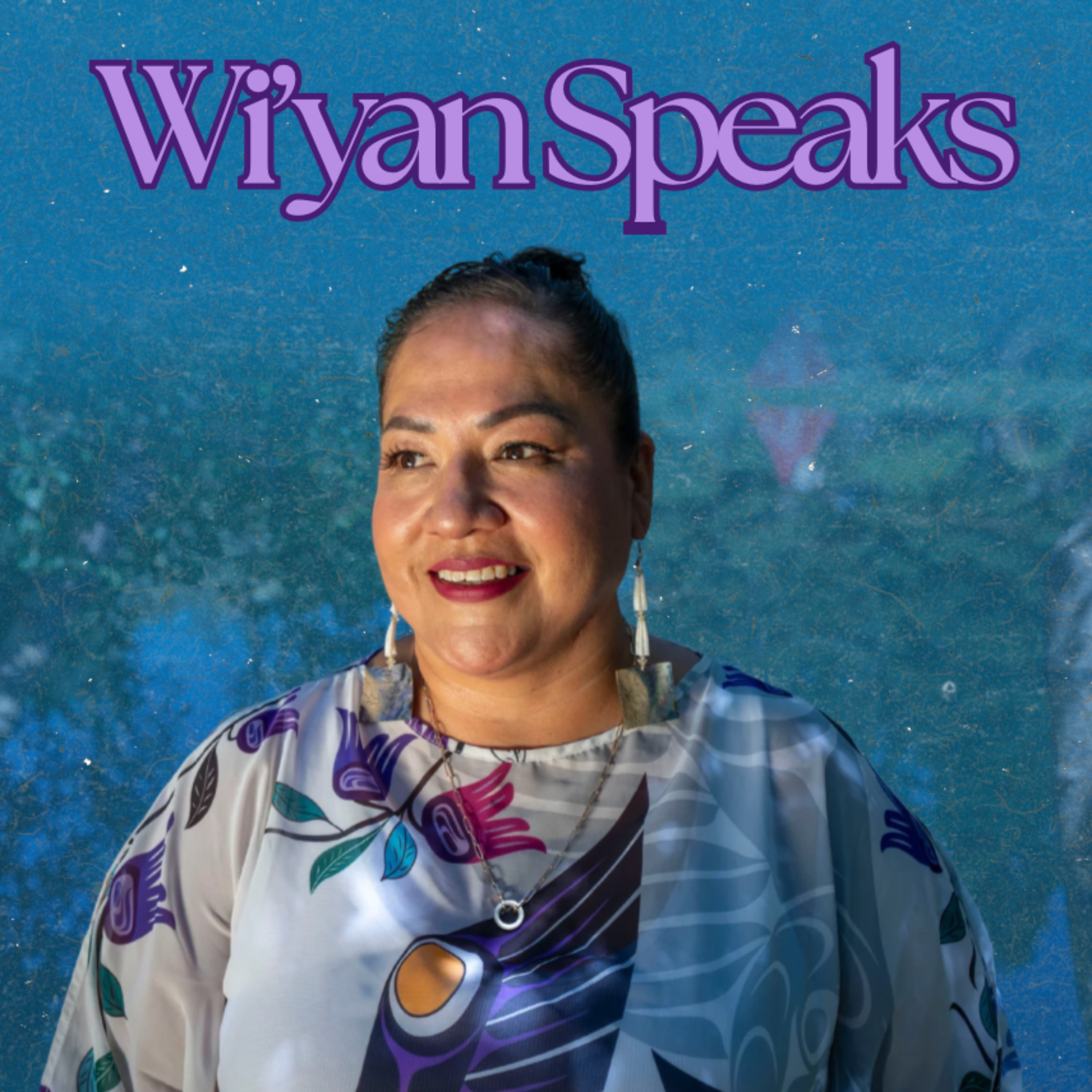 Wi'yan Speaks