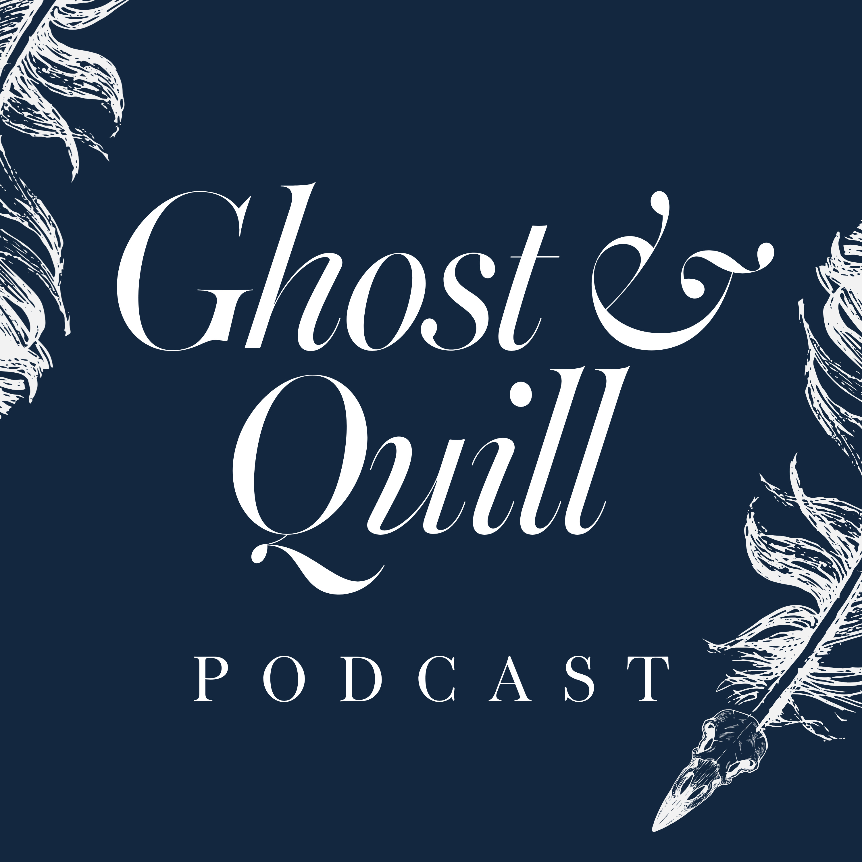 The Ghost & Quill Podcast podcast artwork