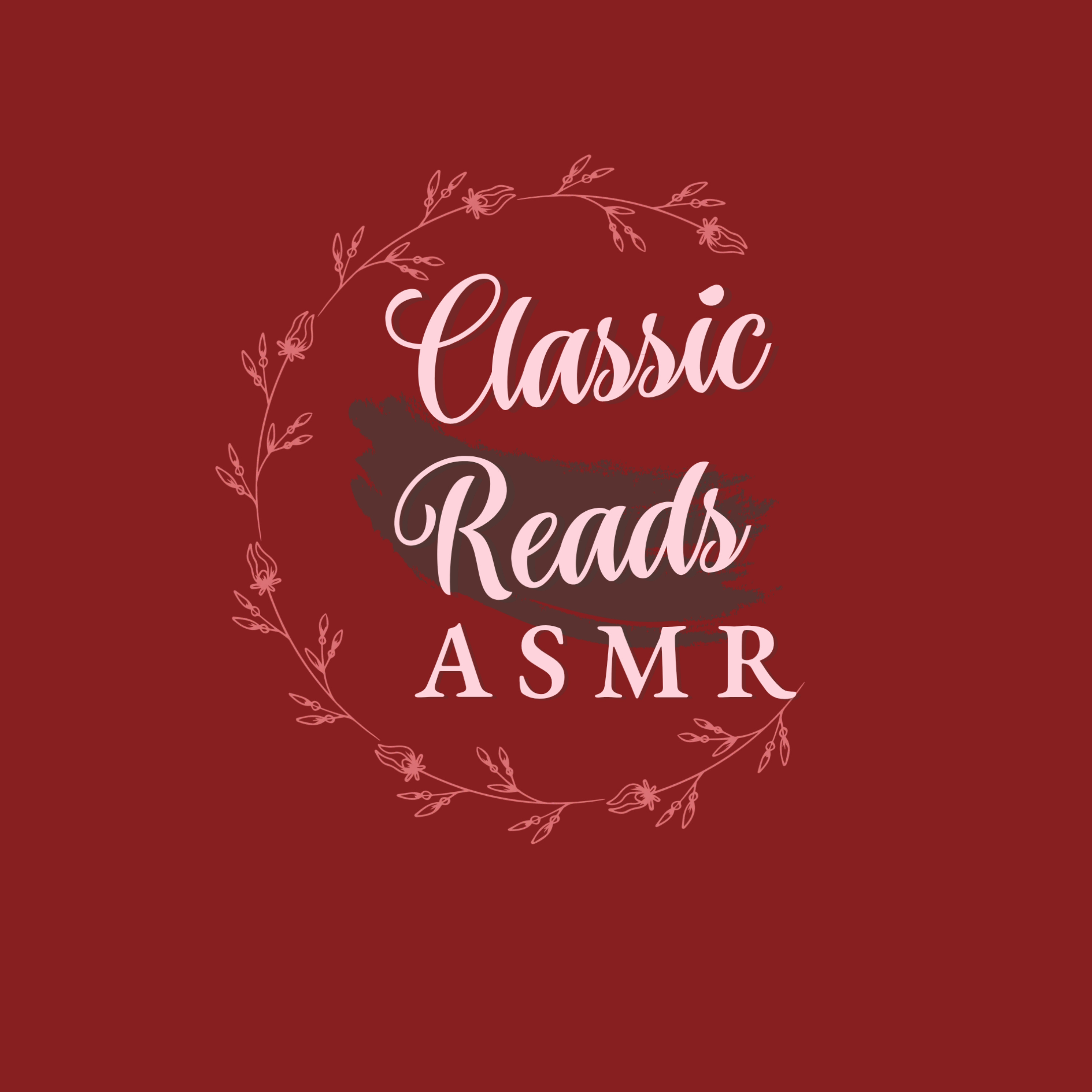 Classic Reads ASMR podcast artwork