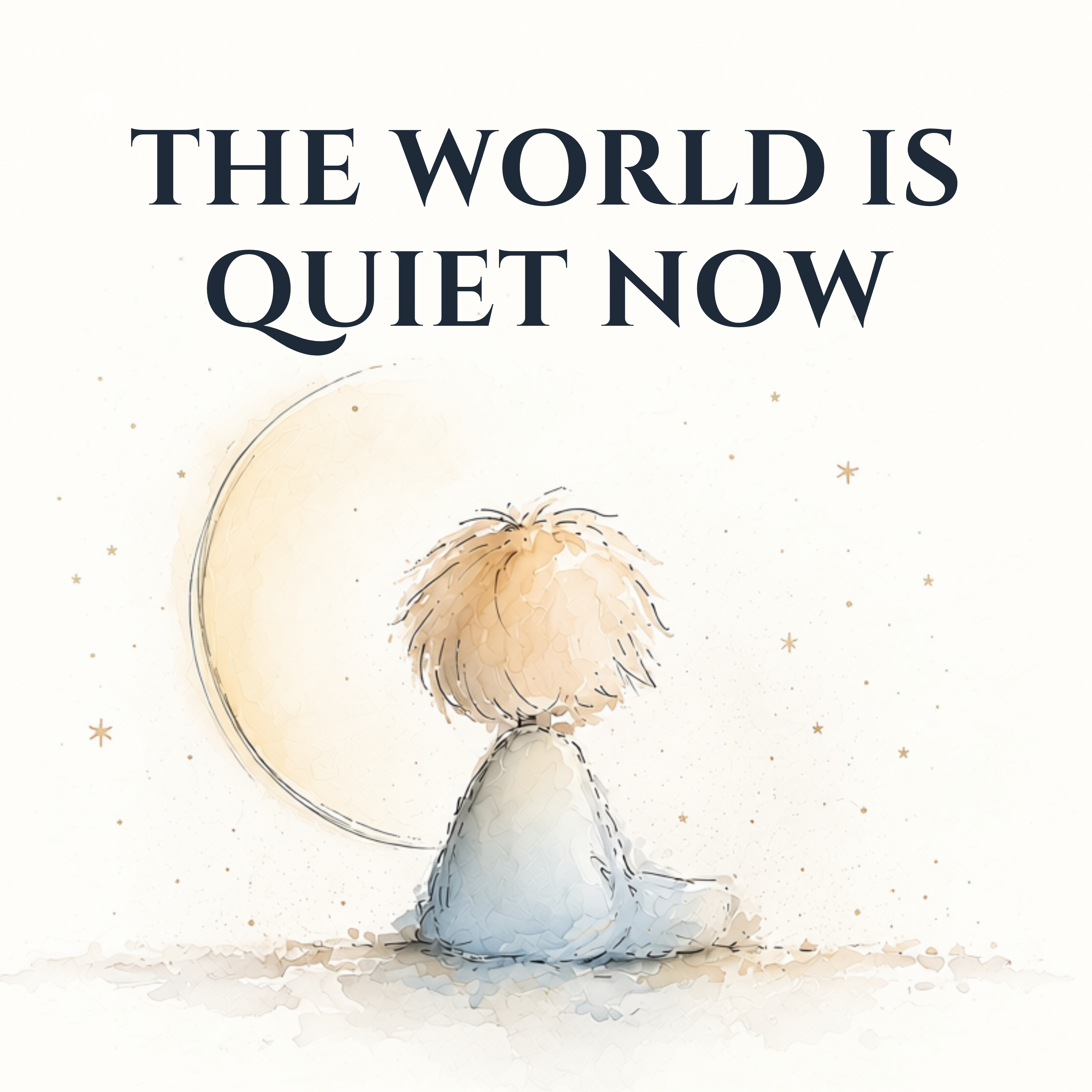 The World Is Quiet Now — Bedtime Stories podcast artwork