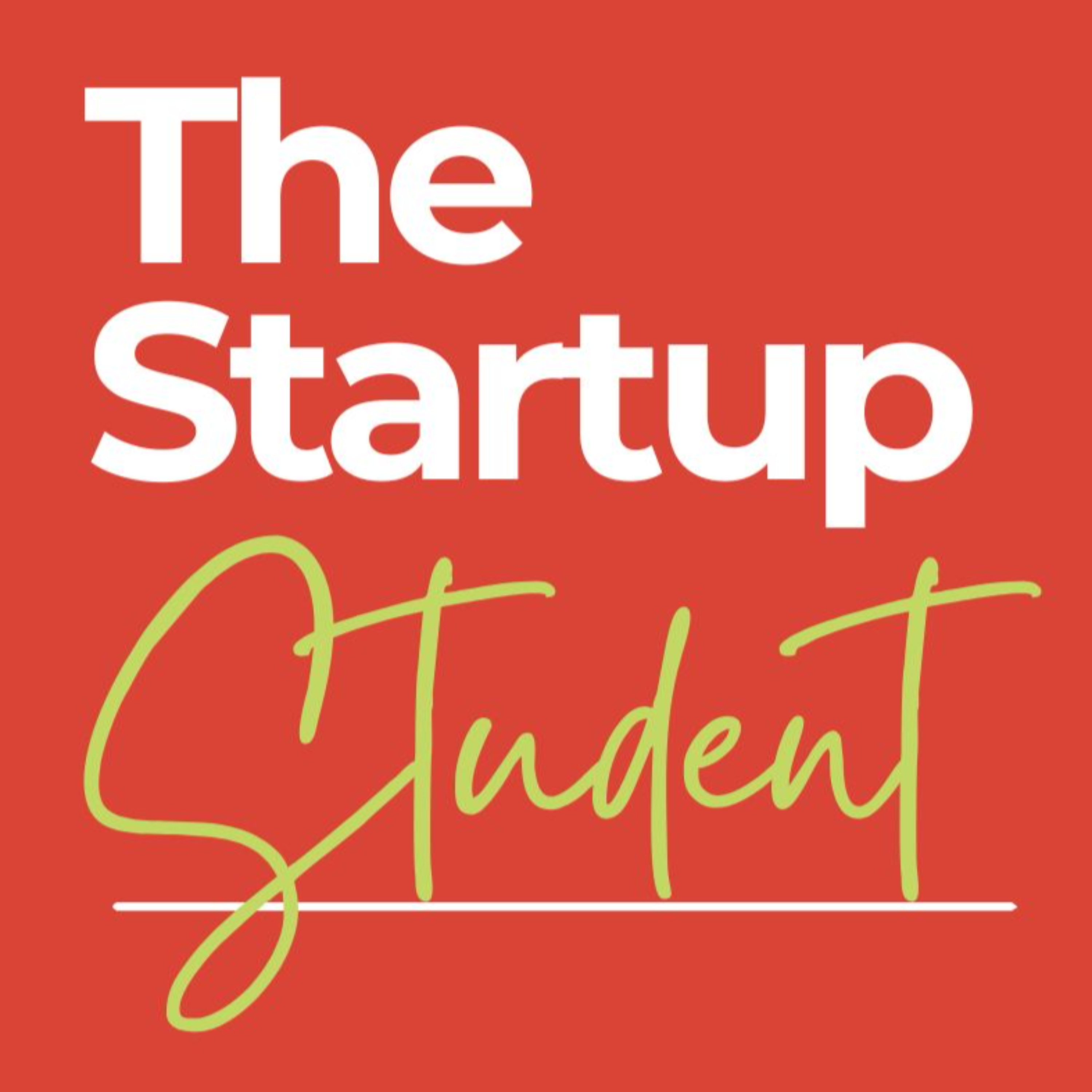The Start Up Student podcast artwork