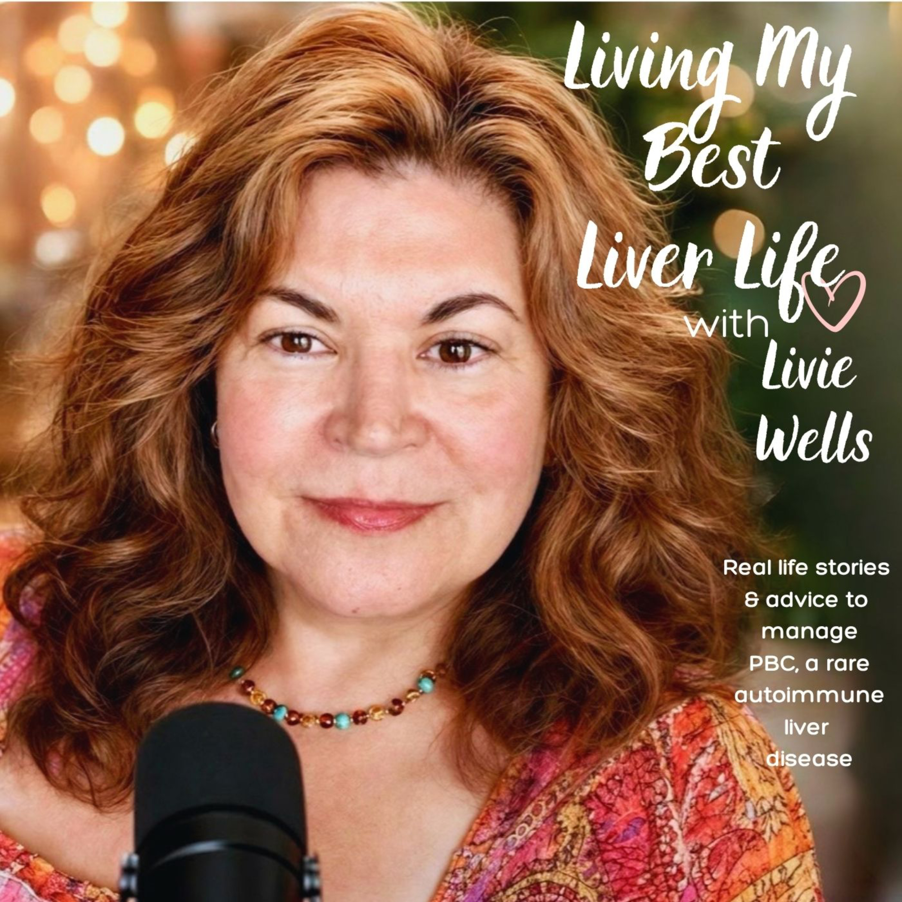 Artwork for Living My Best Liver Life with Livie Wells