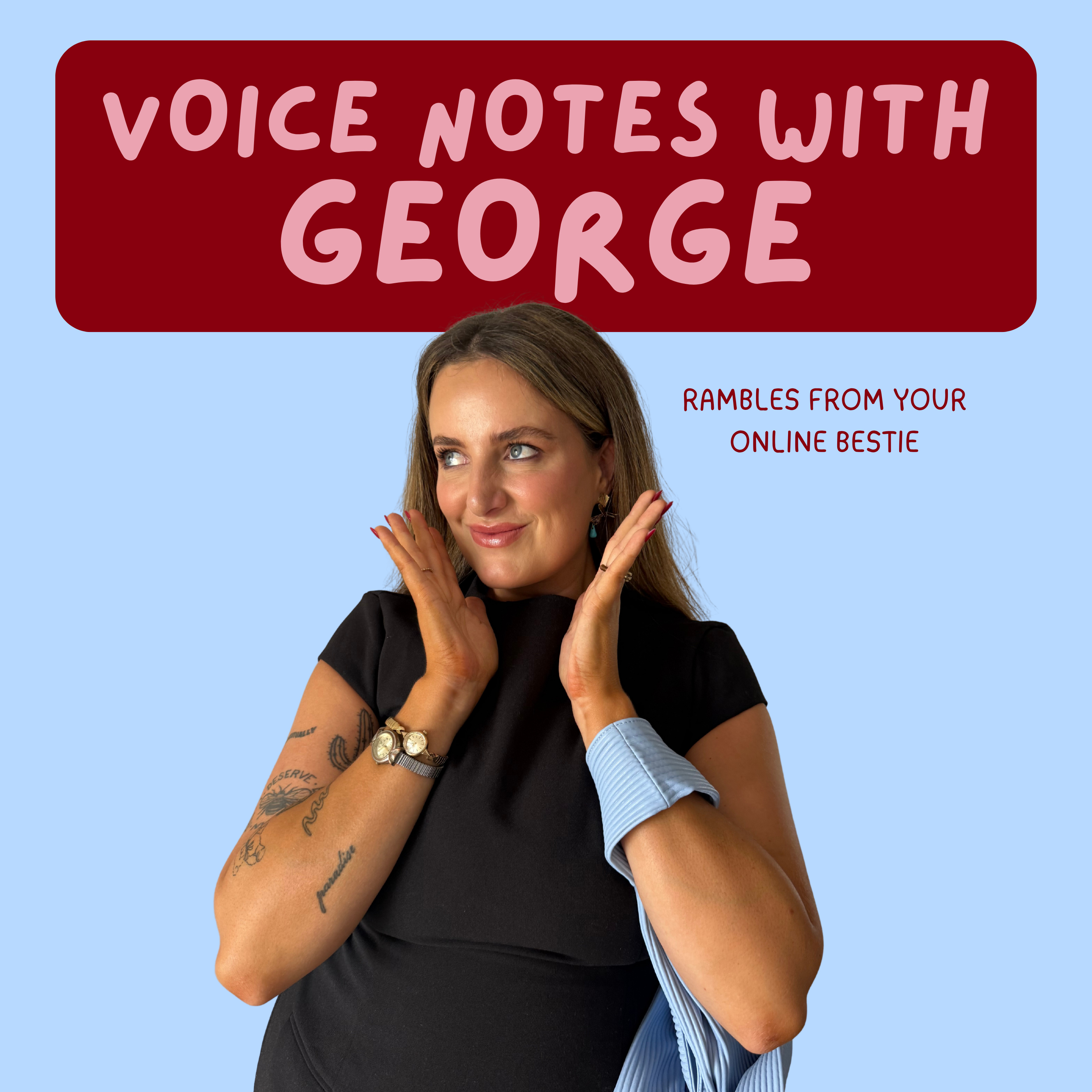 Voice Notes with George podcast artwork