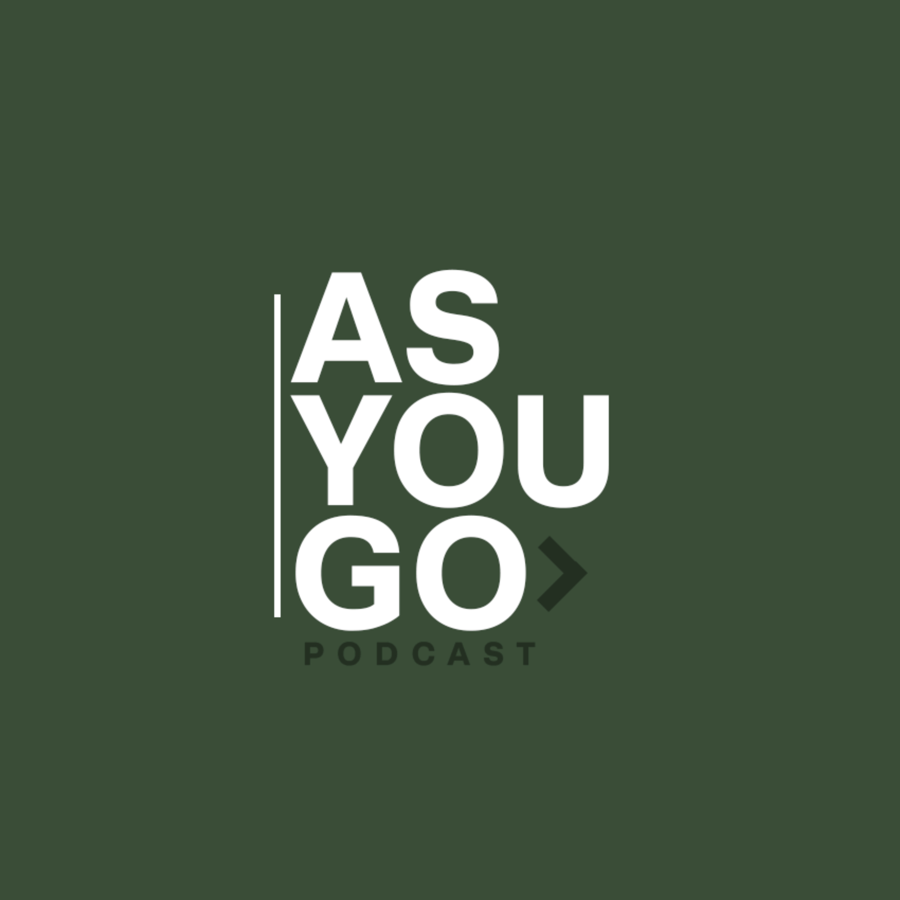 As You Go Podcast