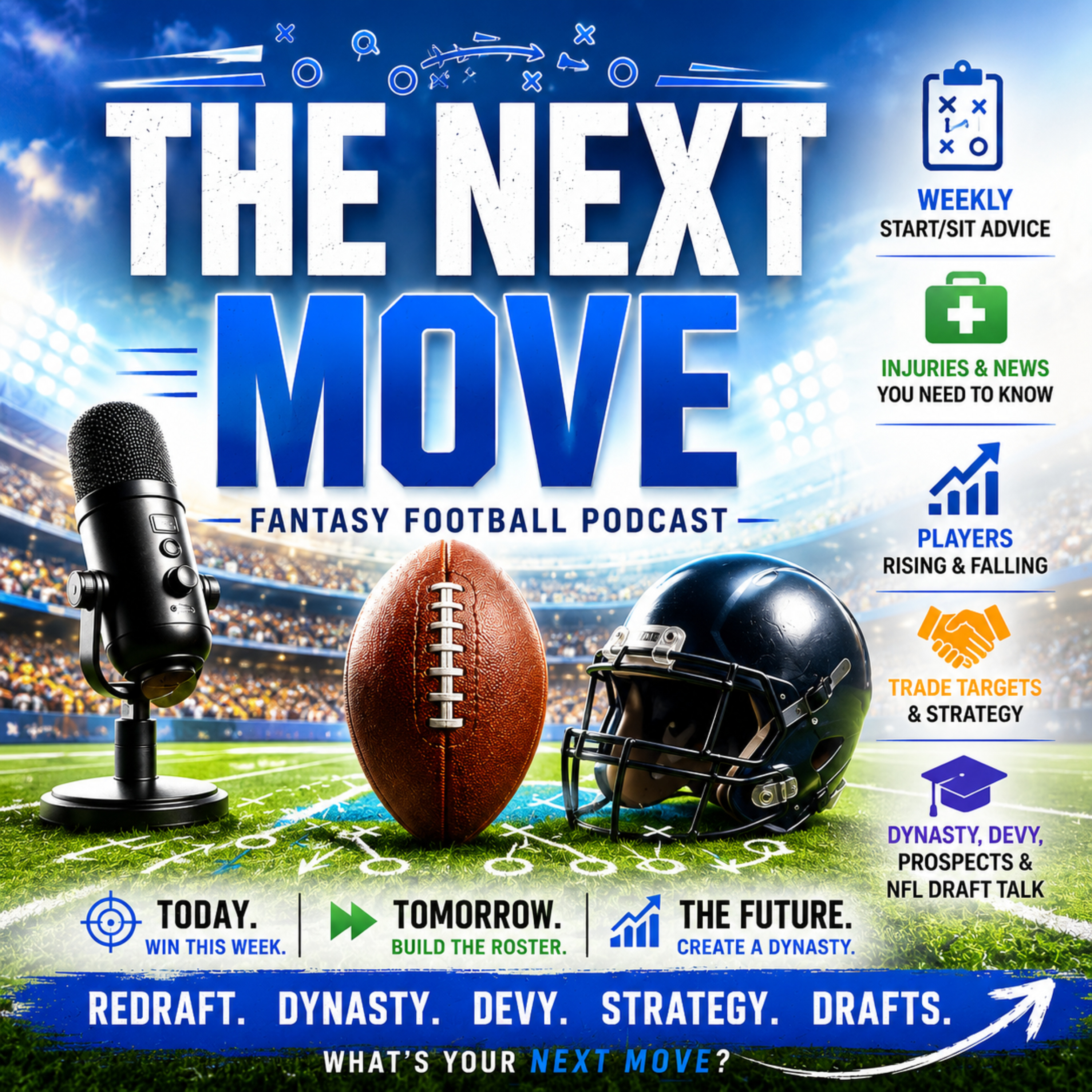 The Next Move: A Fantasy Football Podcast podcast artwork