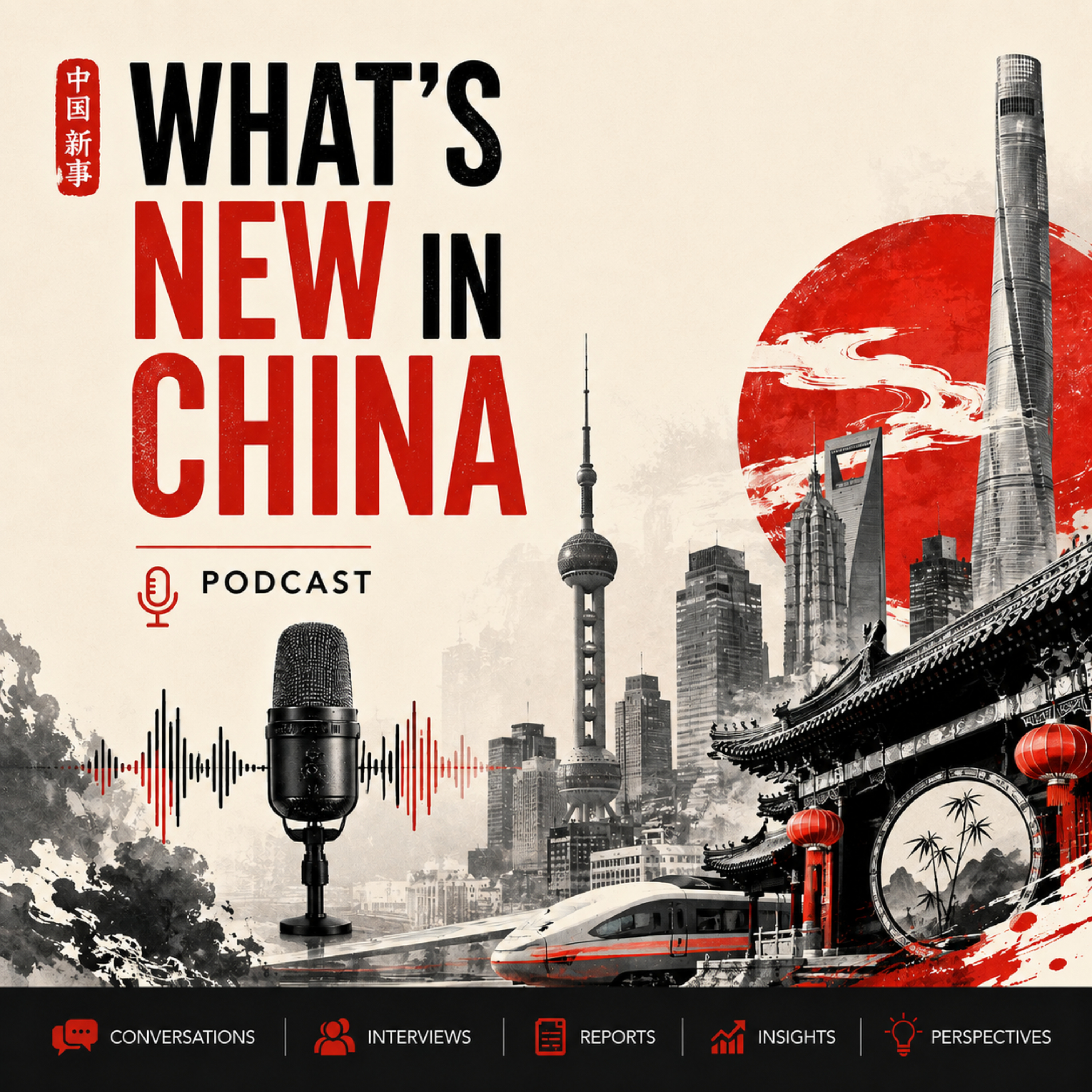 What's New in China podcast artwork