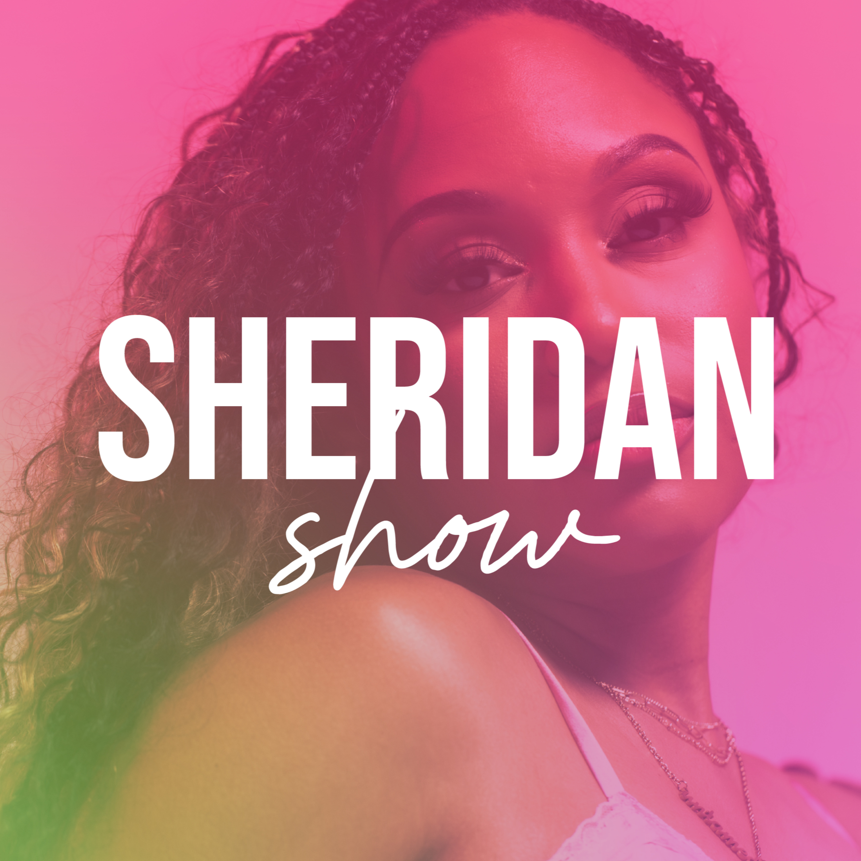 The Sheridan Show podcast artwork