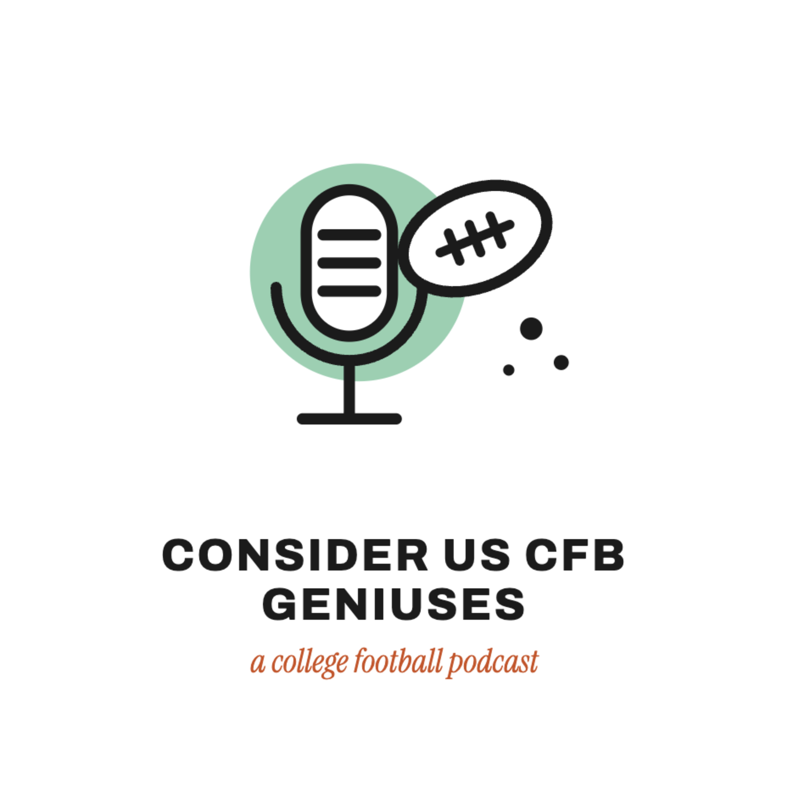 Consider Us CFB Geniuses podcast artwork
