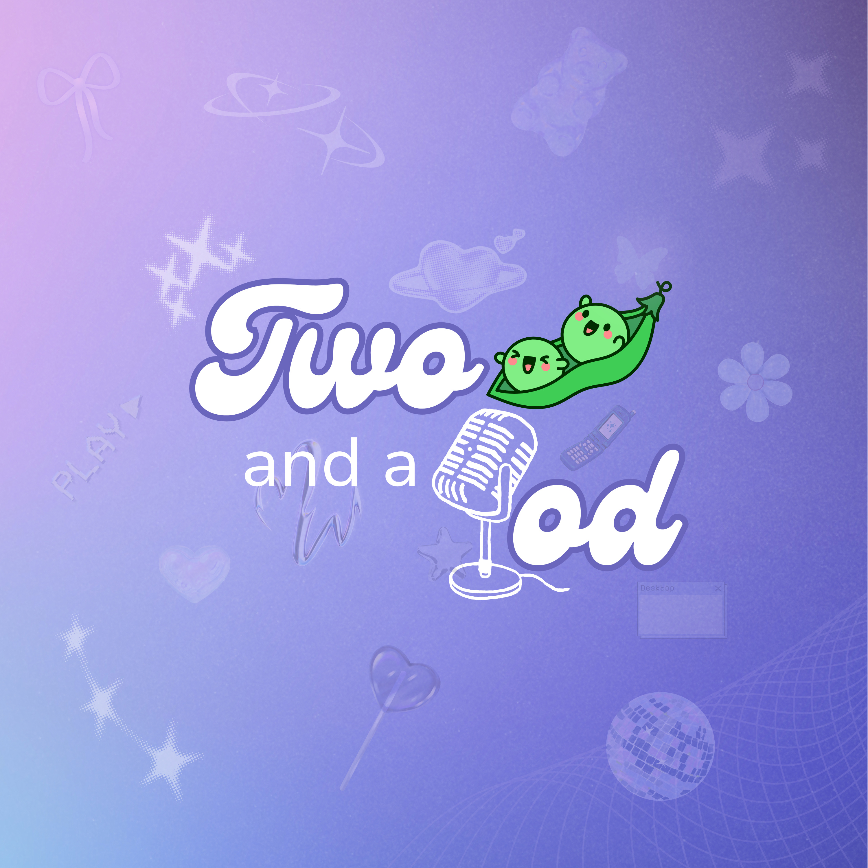 Two Peas and a Pod podcast artwork