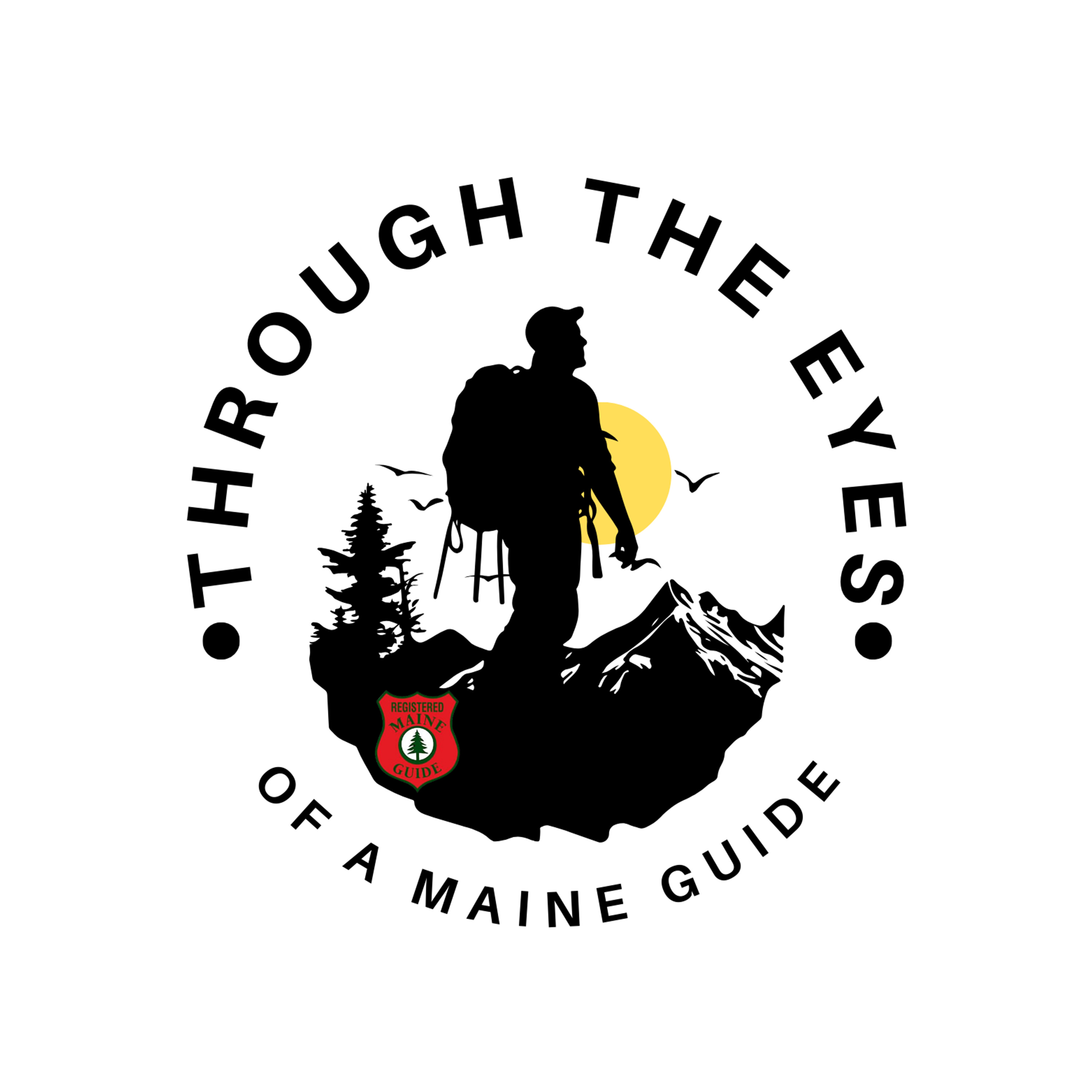 Logo of the podcast Through The Eyes Of A Maine Guide Podcast Through The Eyes Of A Maine Guide