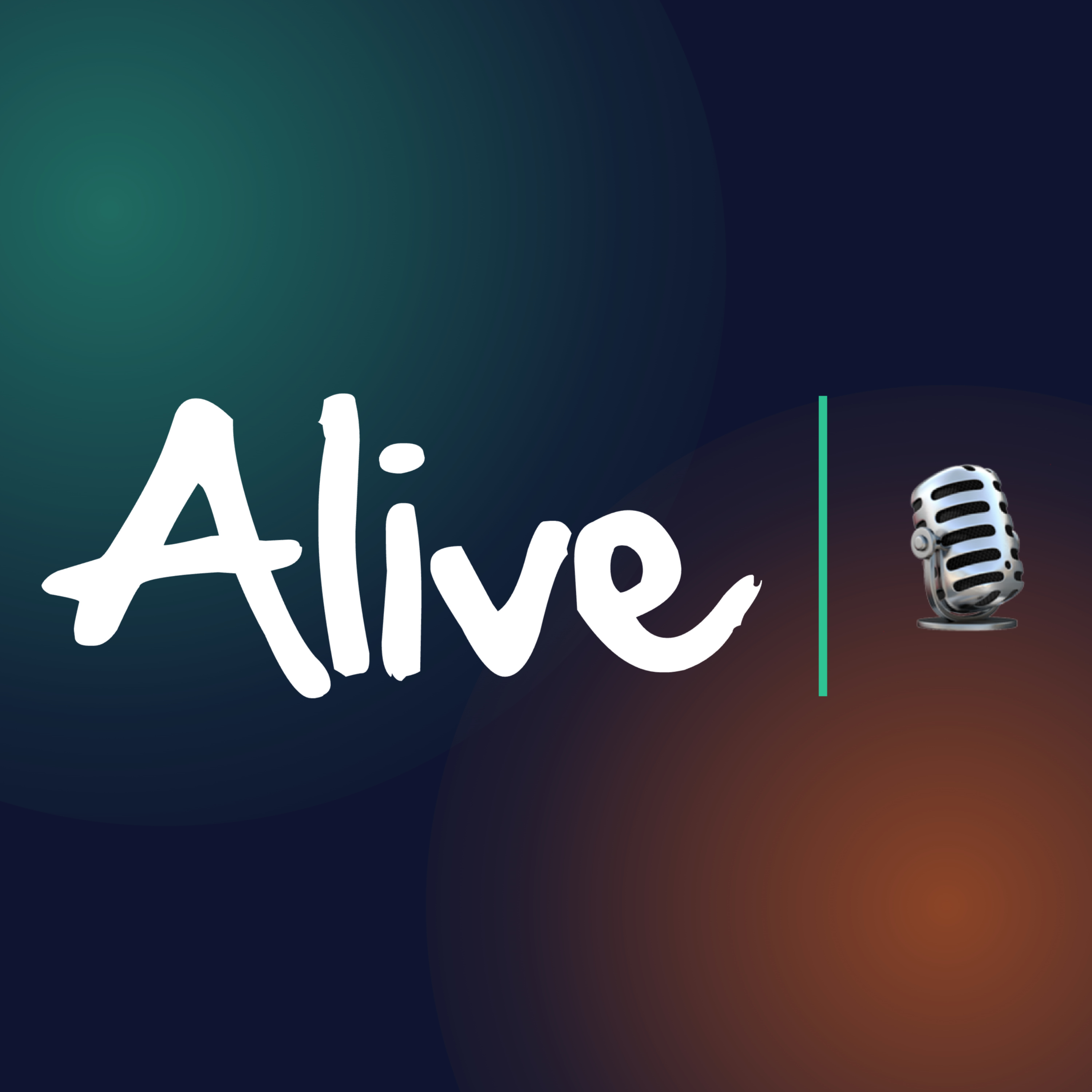 Alive Podcast