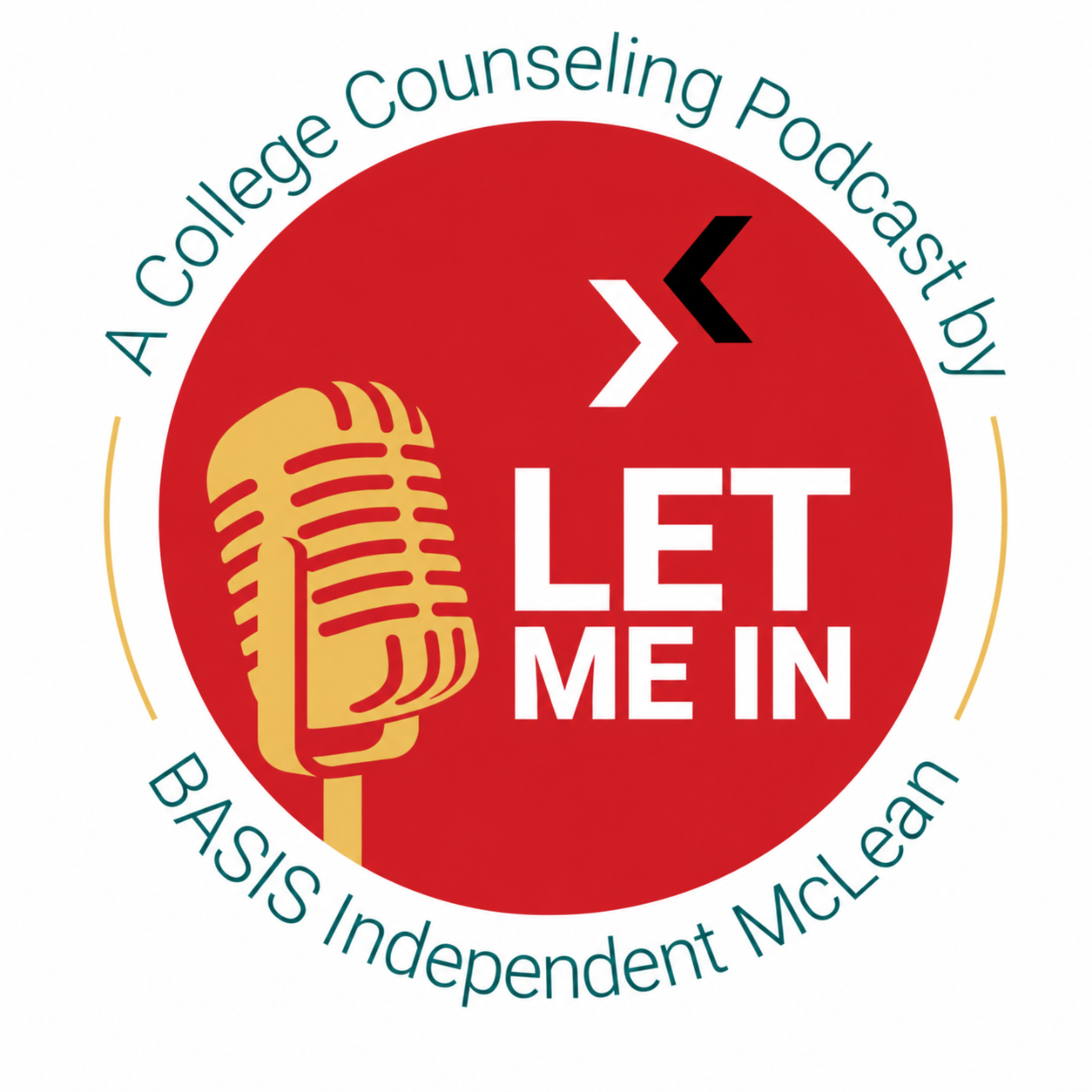 Let Me In: The BASIS Independent McLean College Counseling Podcast