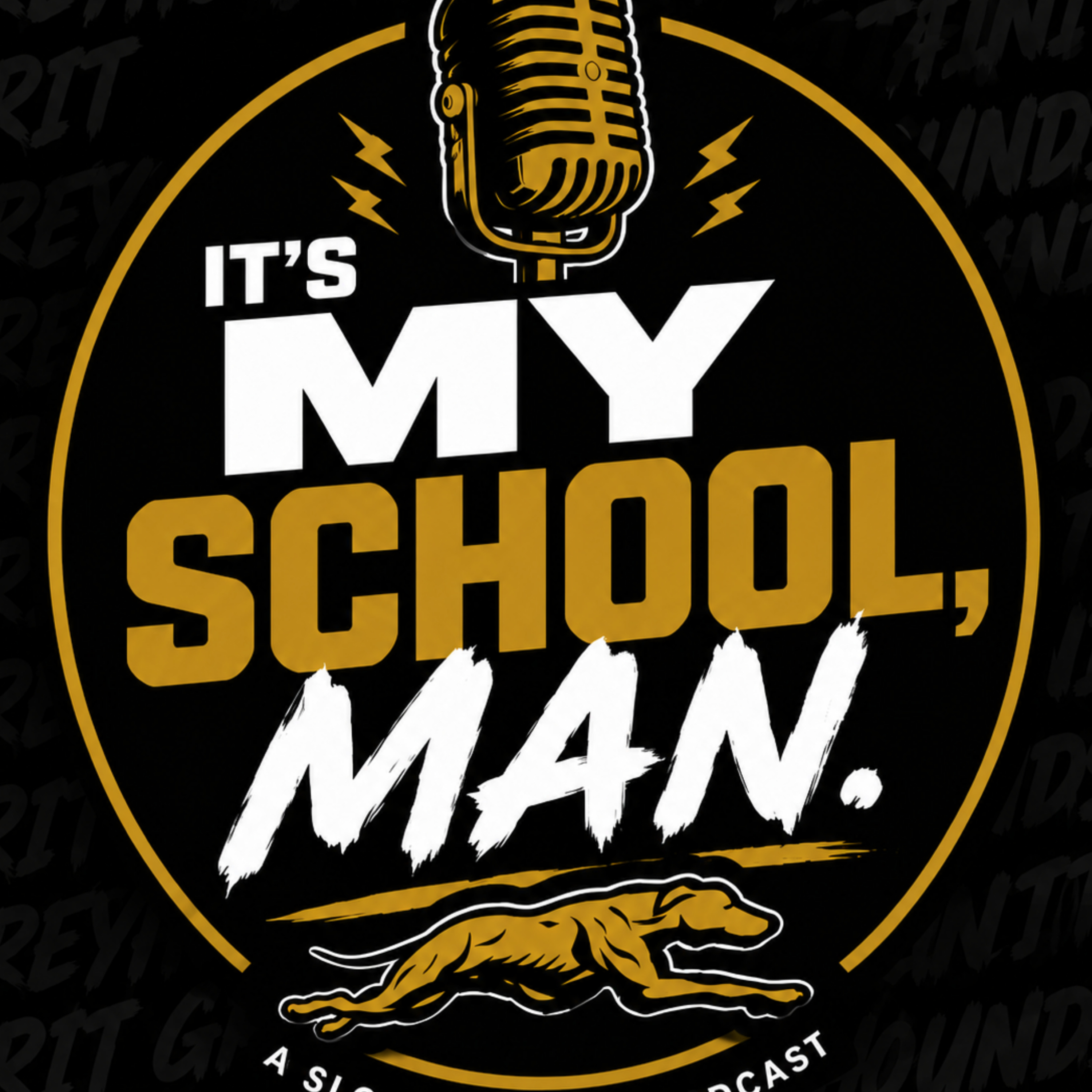 It's My School, Man.