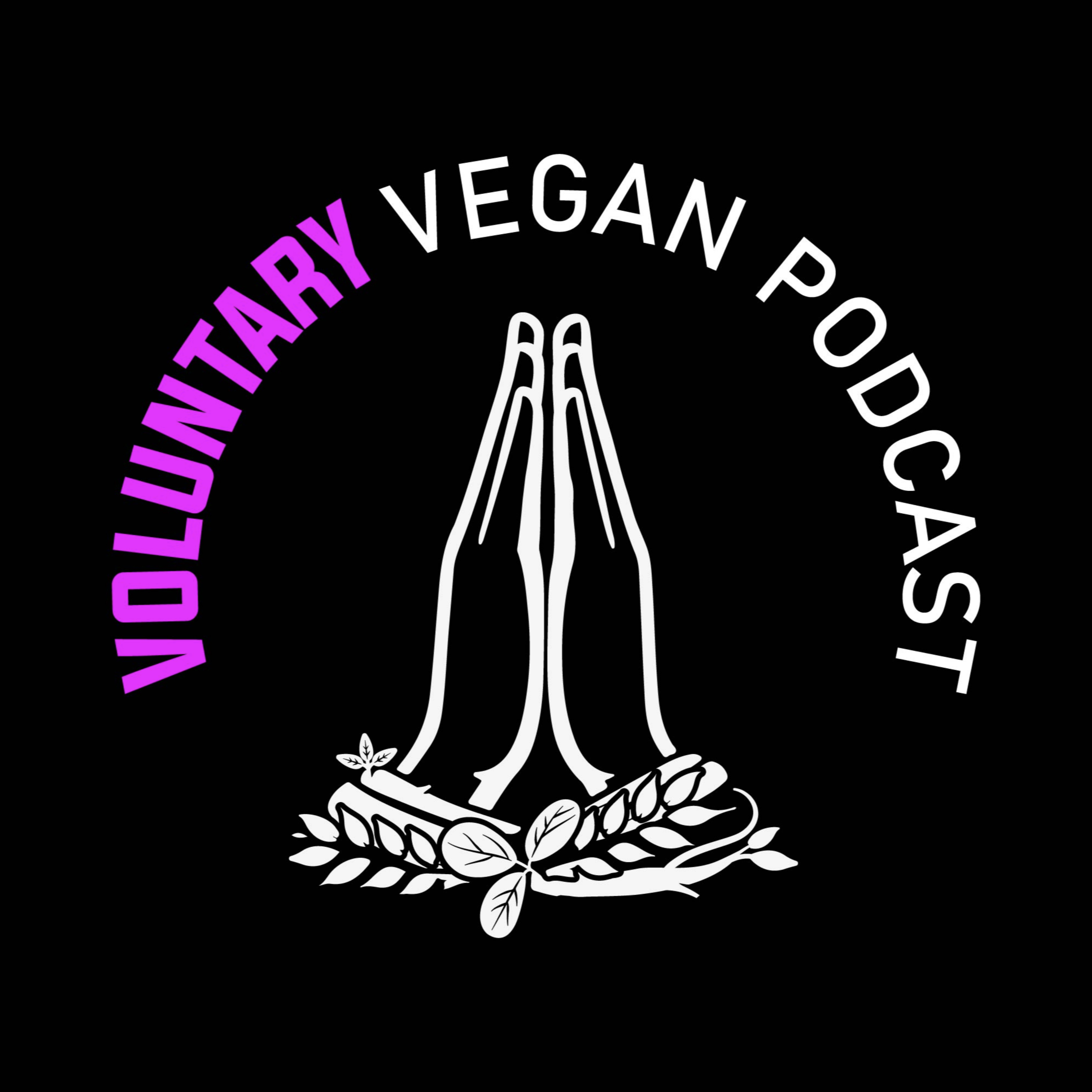Voluntary Vegan Podcast podcast artwork