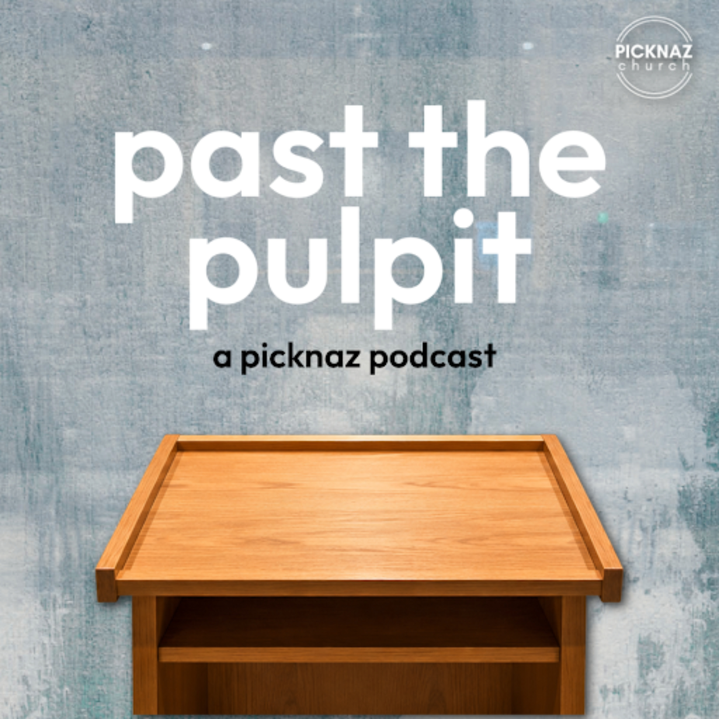 Past the Pulpit podcast artwork