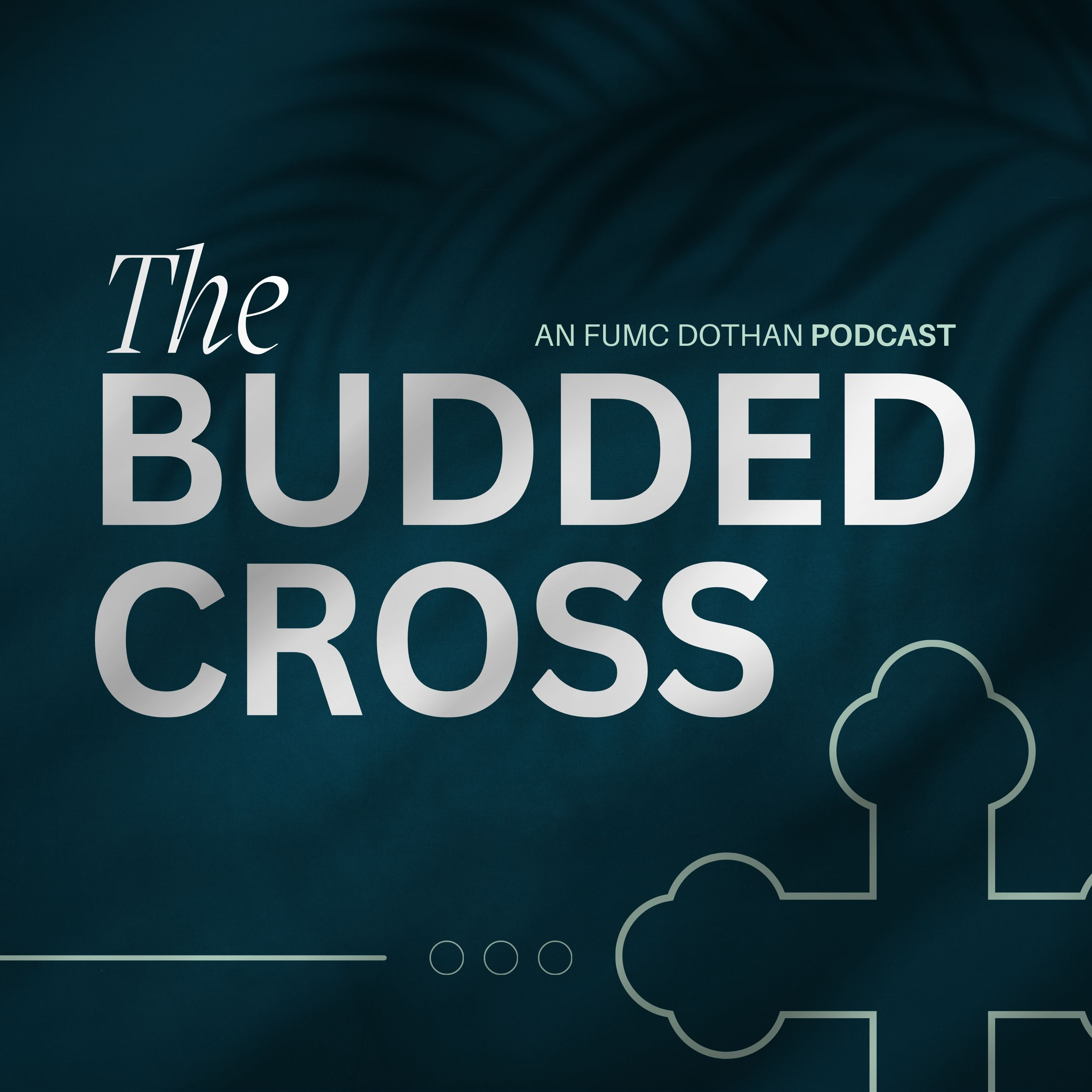 The Budded Cross podcast artwork