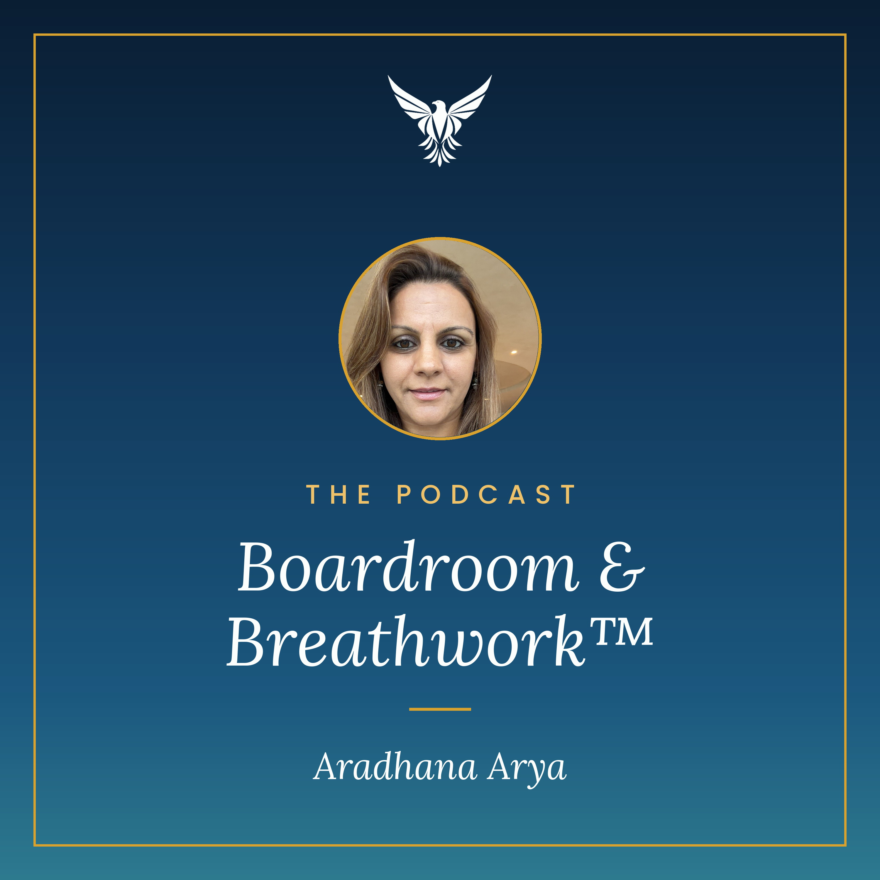 Boardroom & Breathwork™ podcast artwork