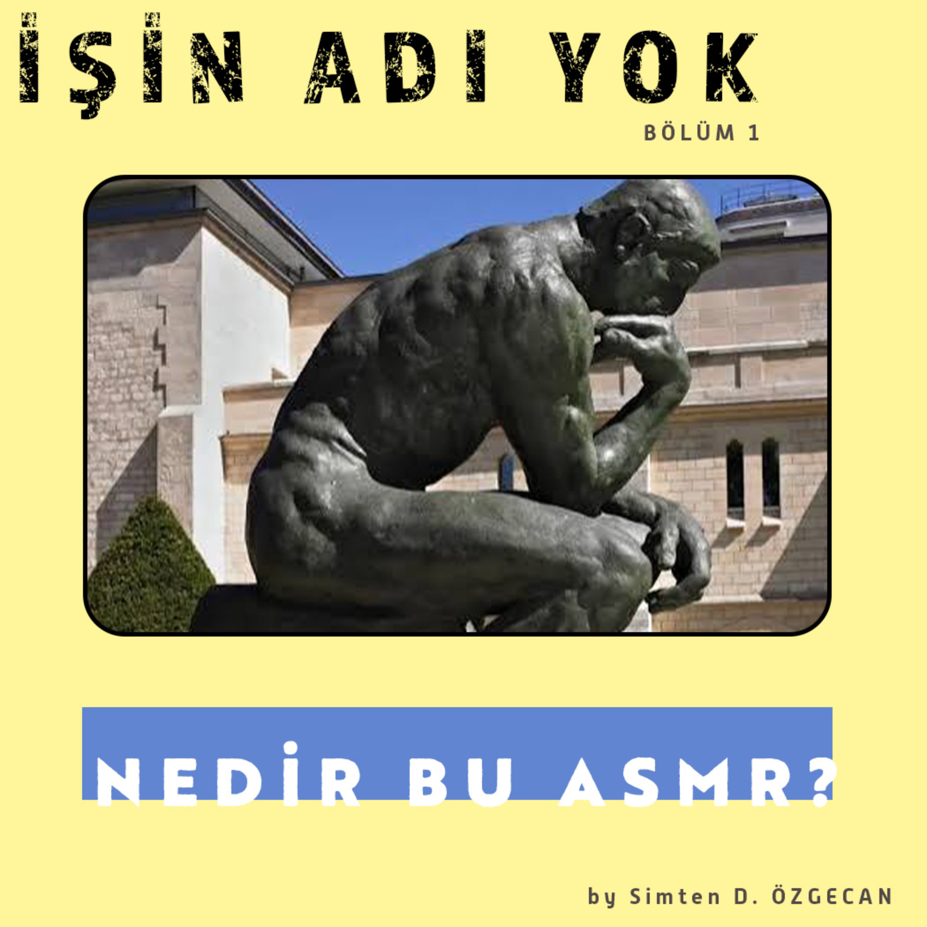 NEDİR BU ASMR podcast artwork