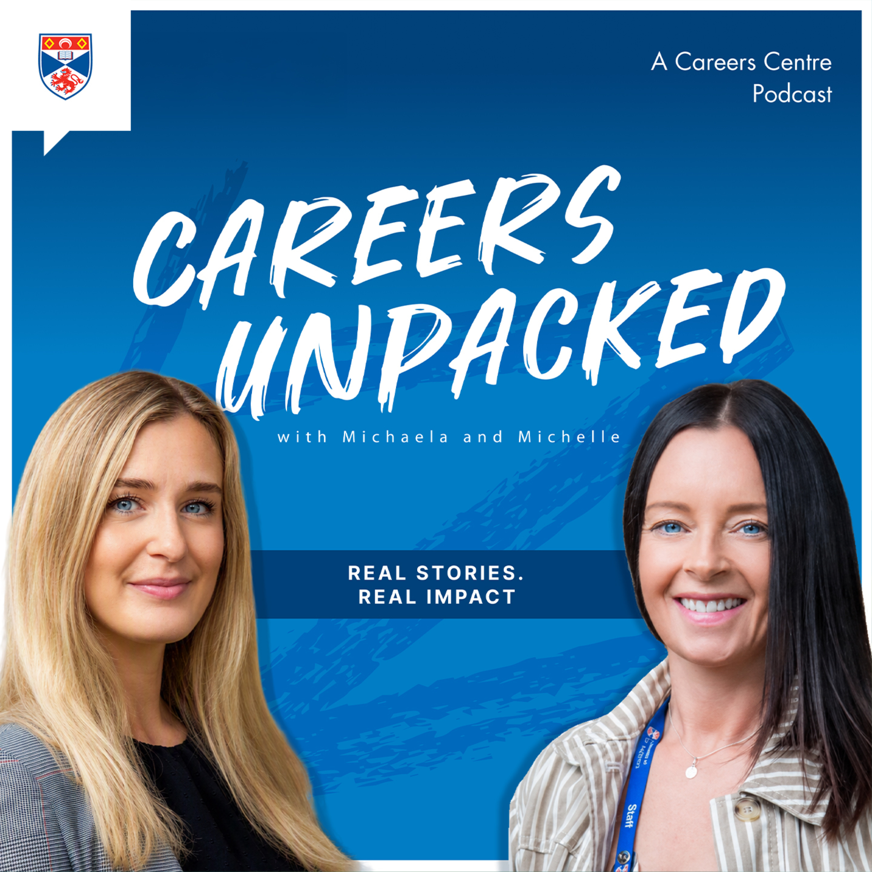 Logo of the podcast Careers Centre Podcast - Real Stories, Real Impact Podcast Careers Centre Podcast - Real Stories, Real Impact