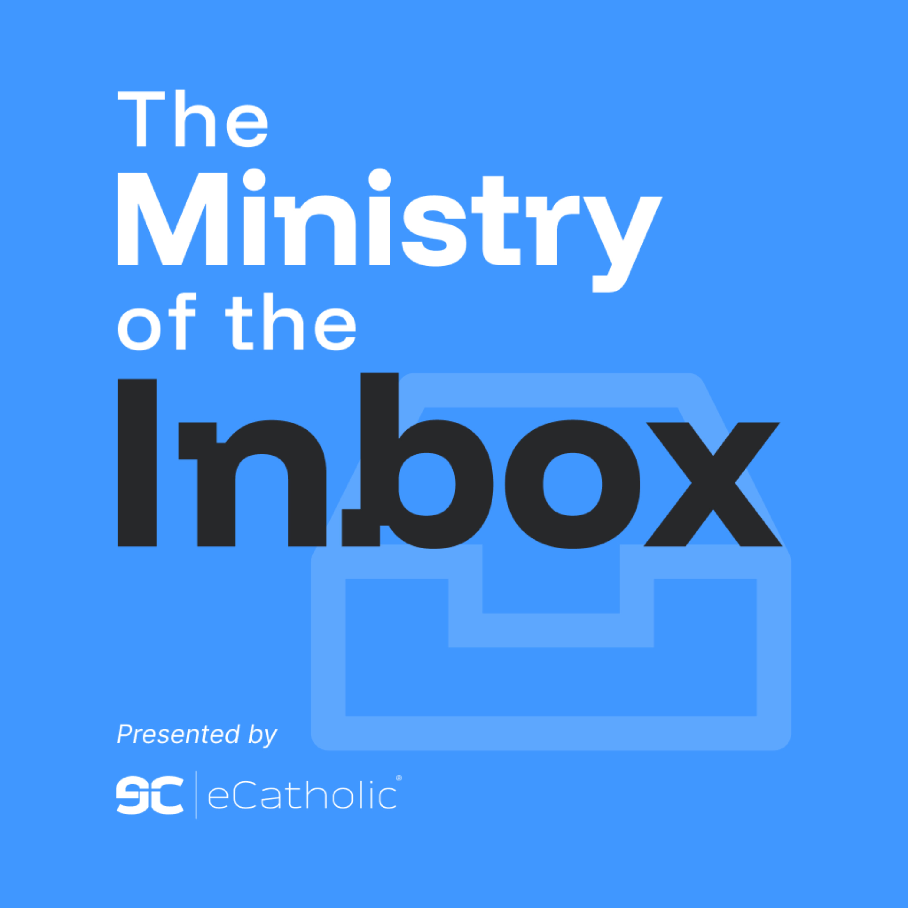 The Ministry of the Inbox podcast artwork