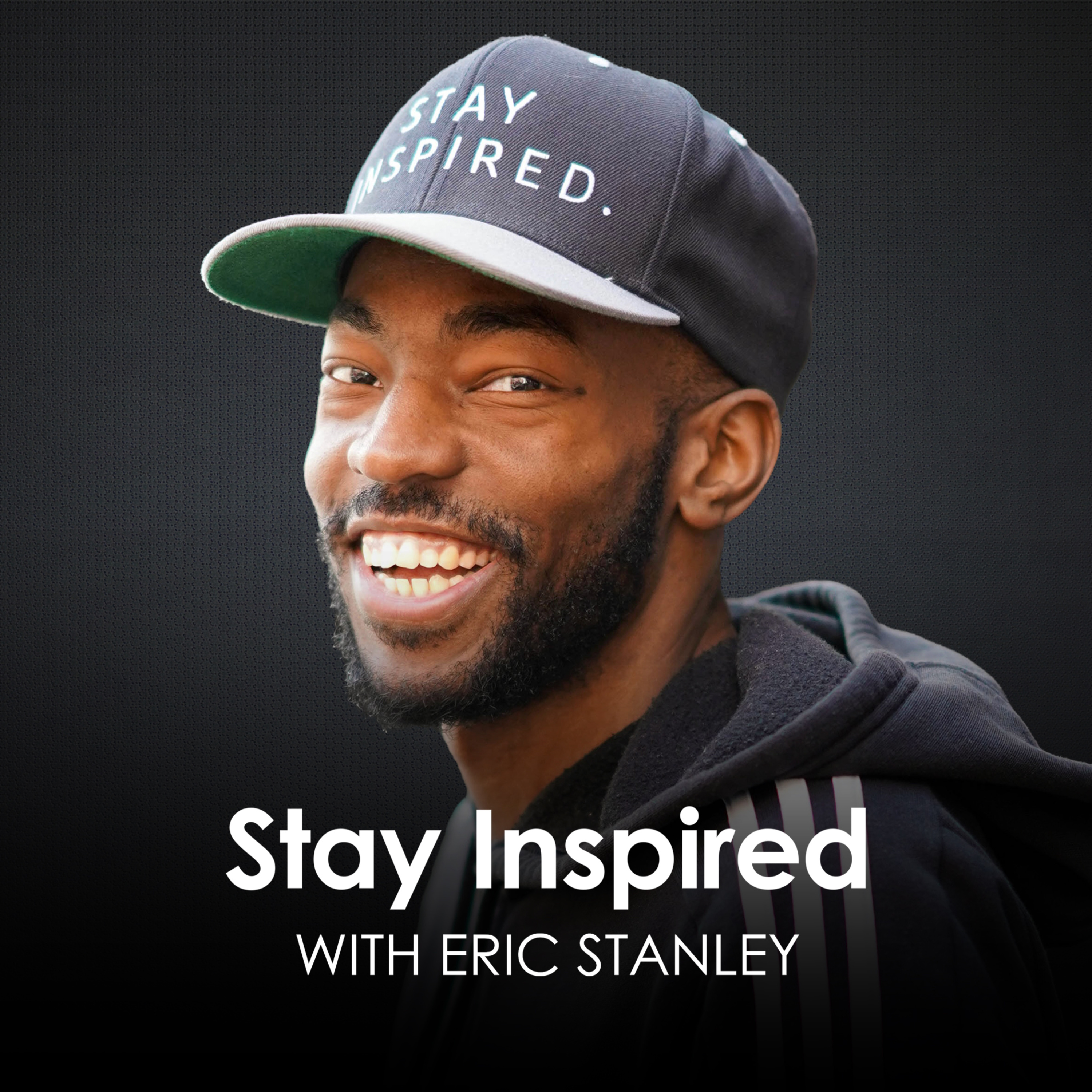 Stay Inspired with Eric Stanley podcast artwork