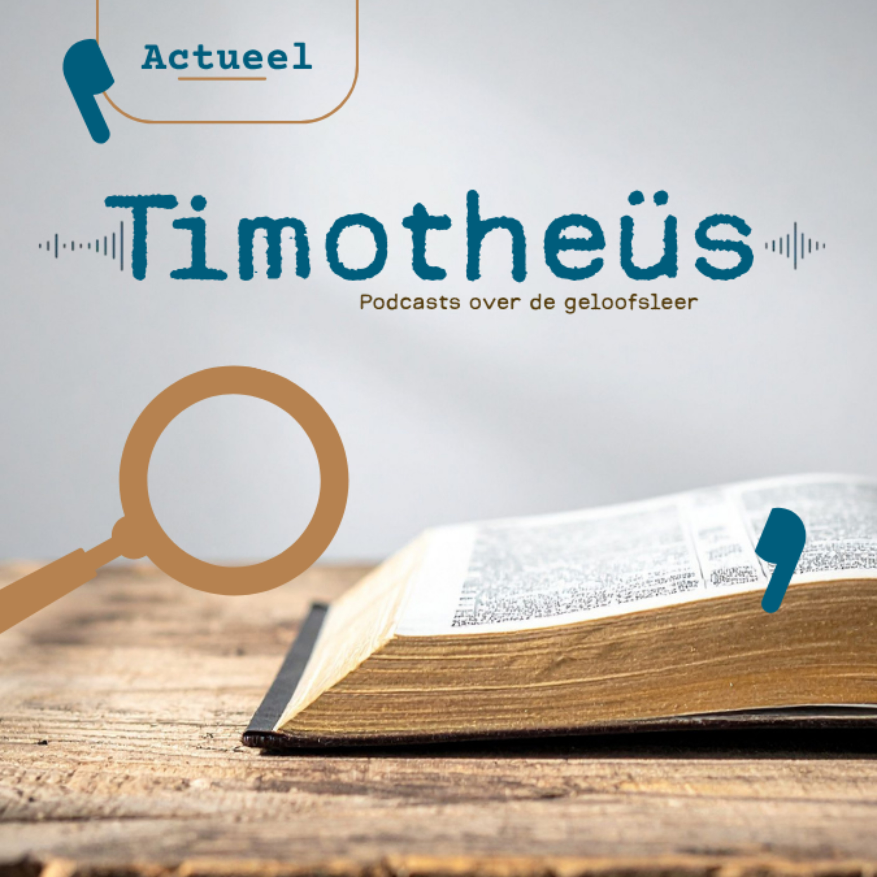 Timotheüs actueel Timotheüs actueel