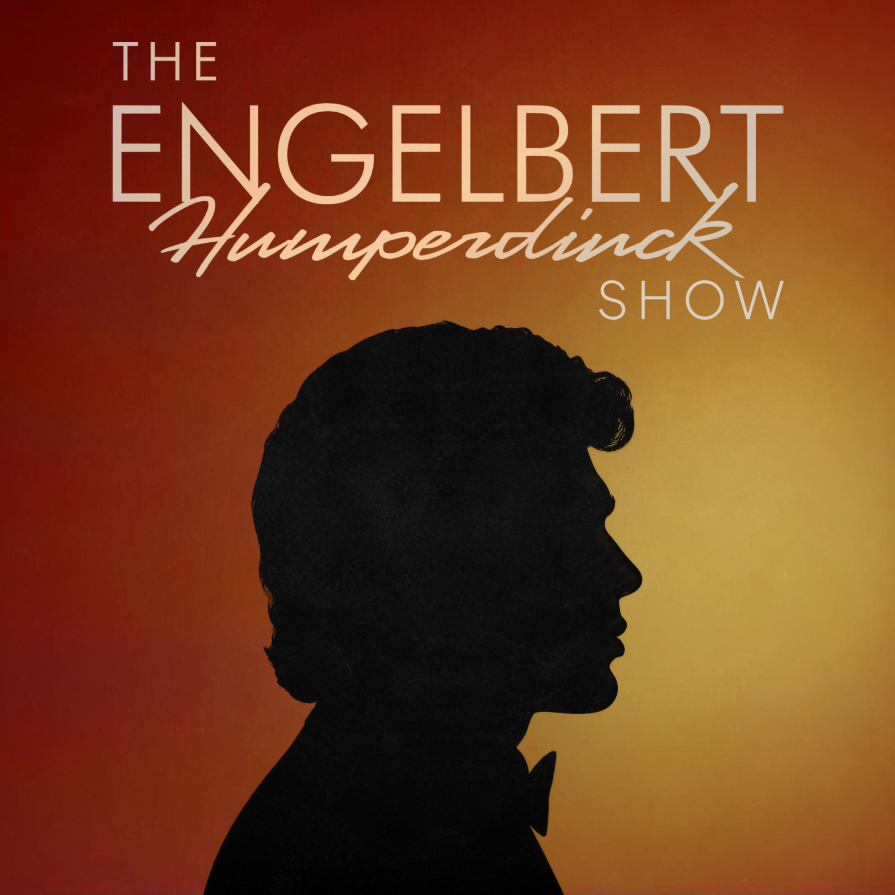 The Engelbert Humperdinck Show podcast artwork