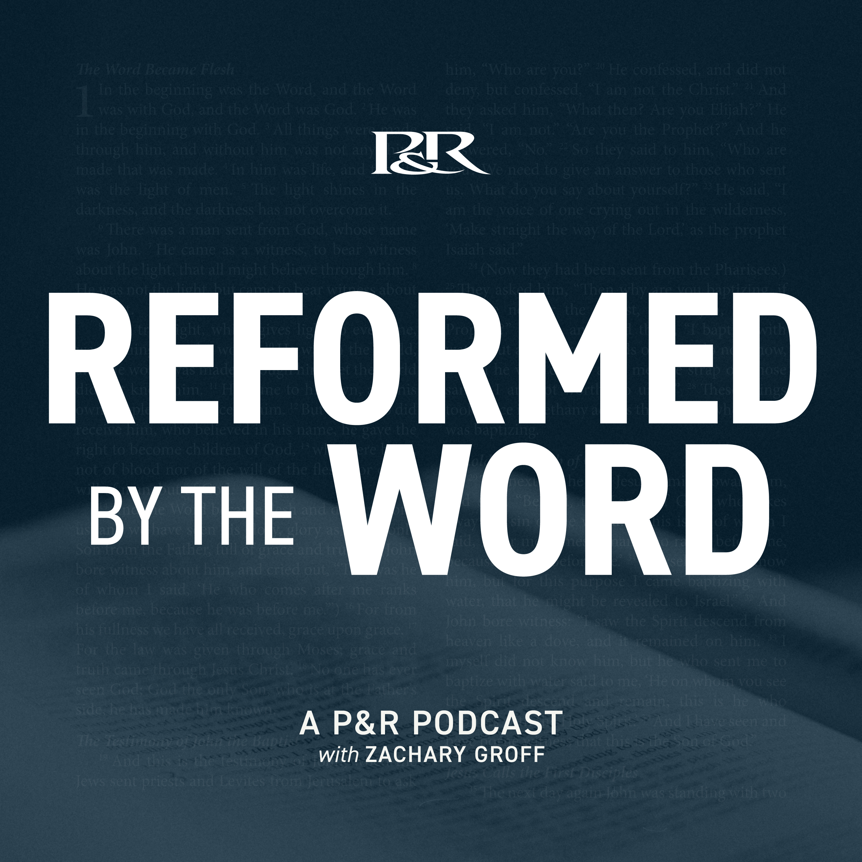 Reformed by the Word