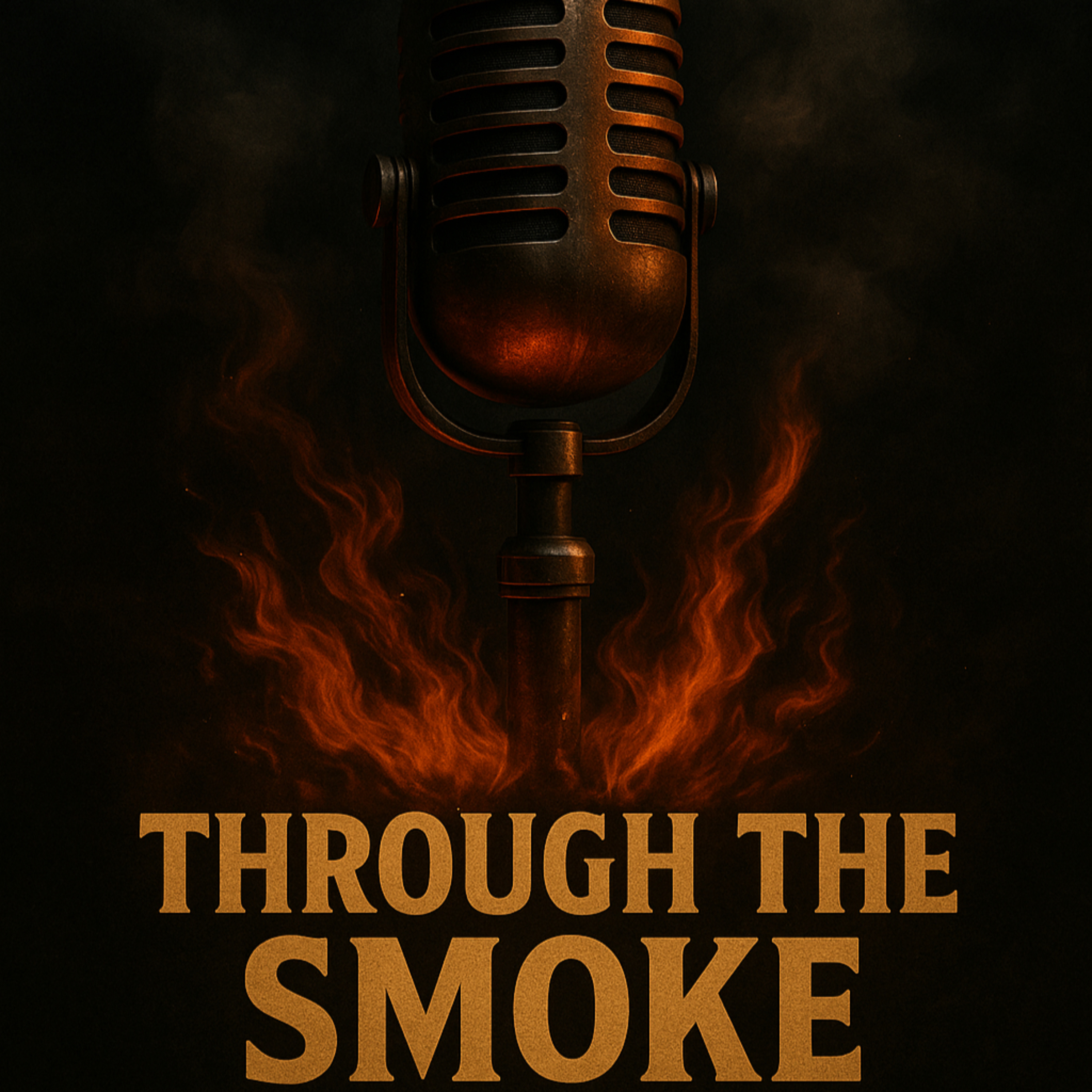 Through the Smoke podcast artwork