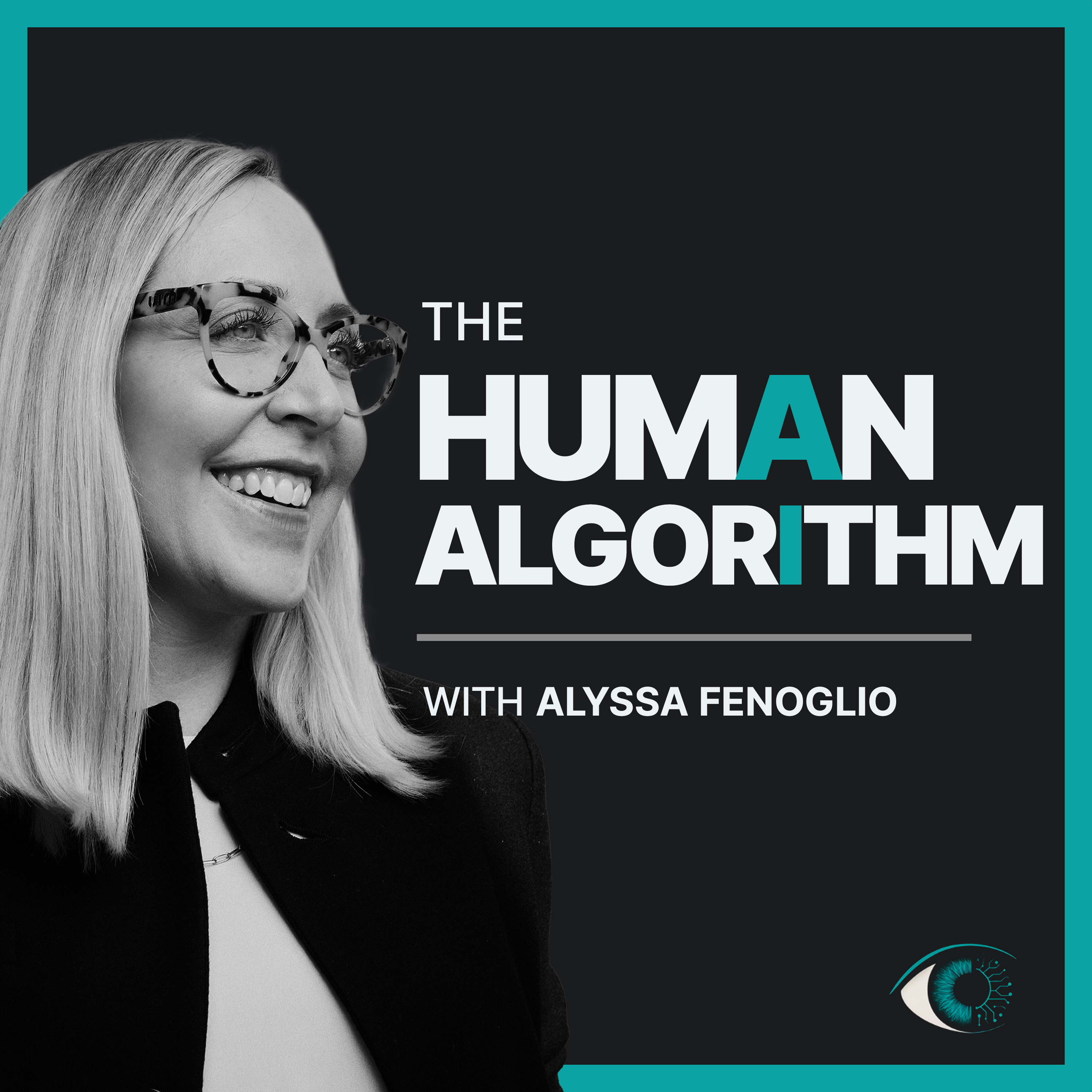 The Human Algorithm | How Leaders Win and Stay Human in the Age of AI podcast artwork