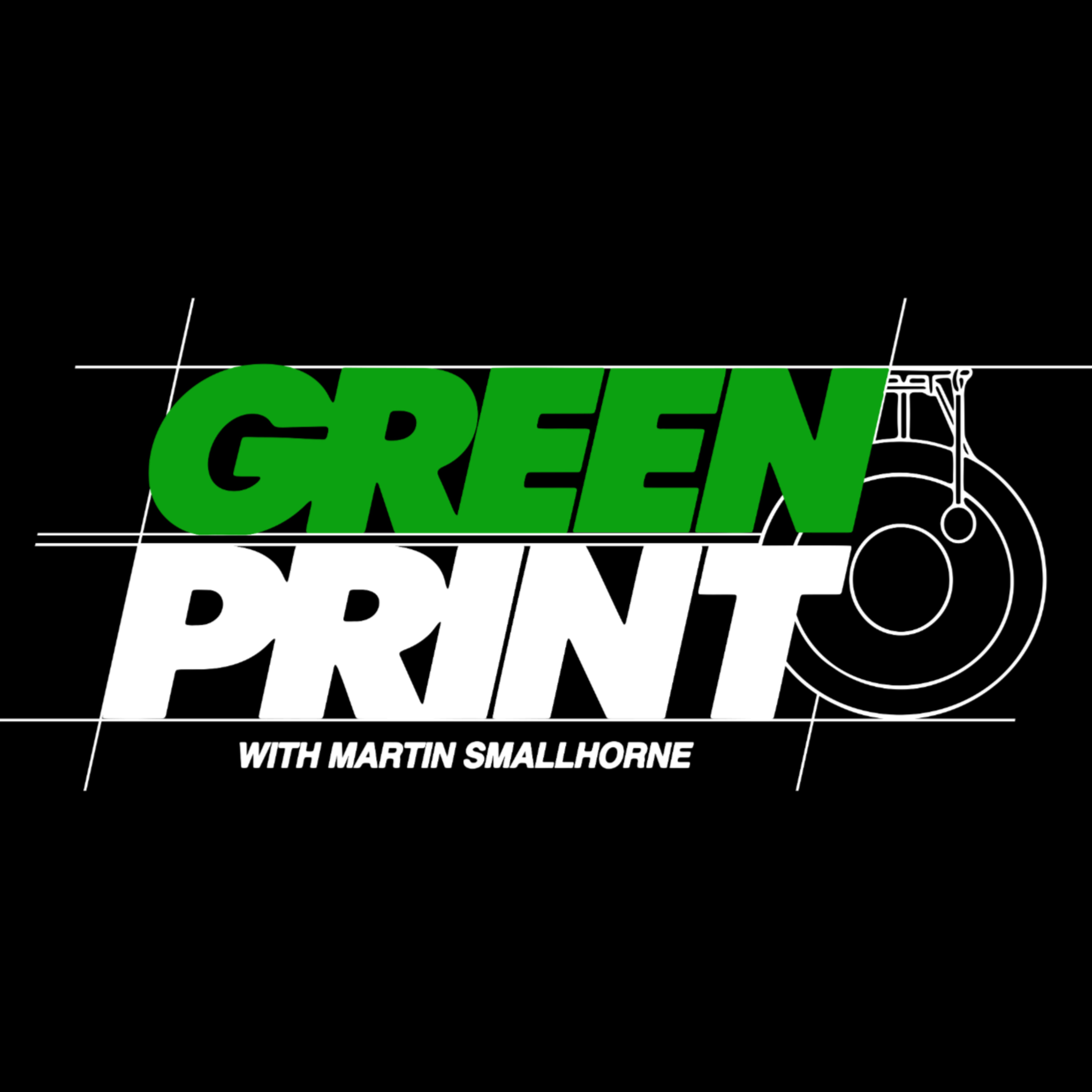 The Greenprint with Martin Smallhorne