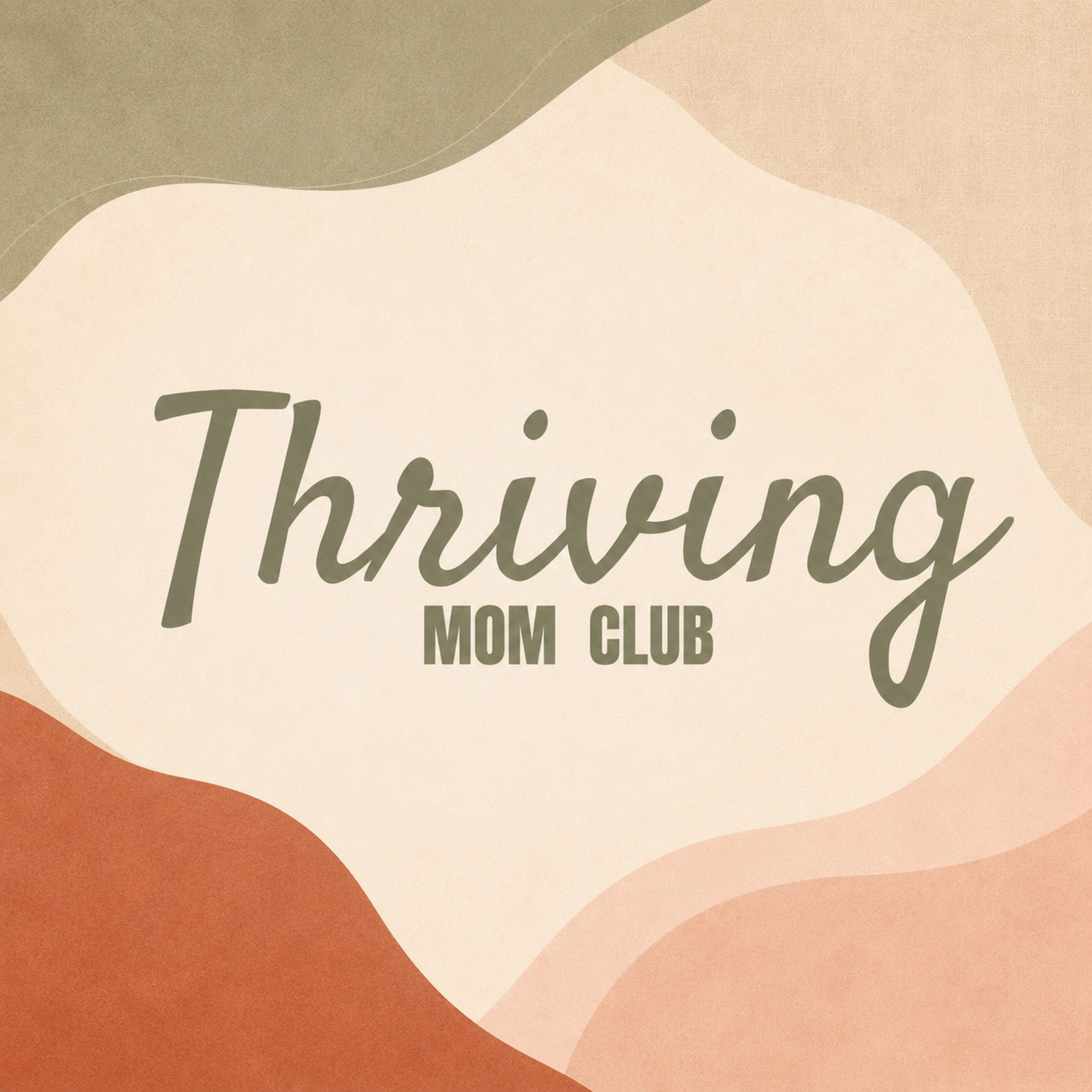 Thriving Mom Club Podcast