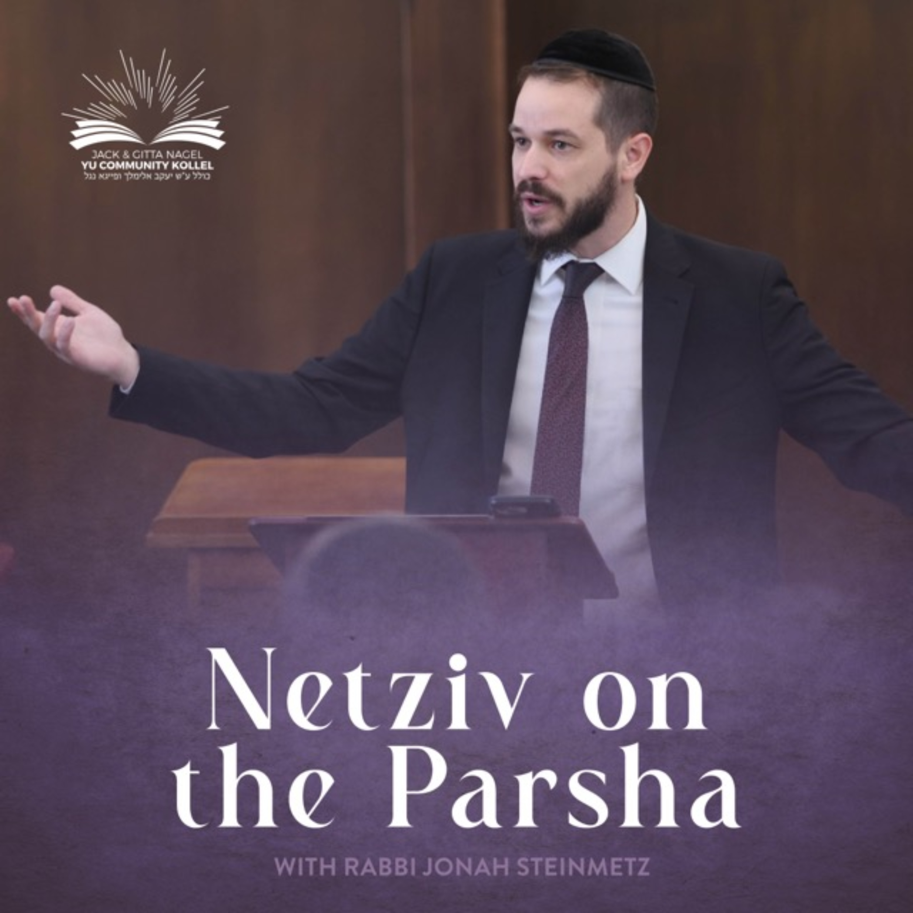 Podcast Netziv on the Parsha