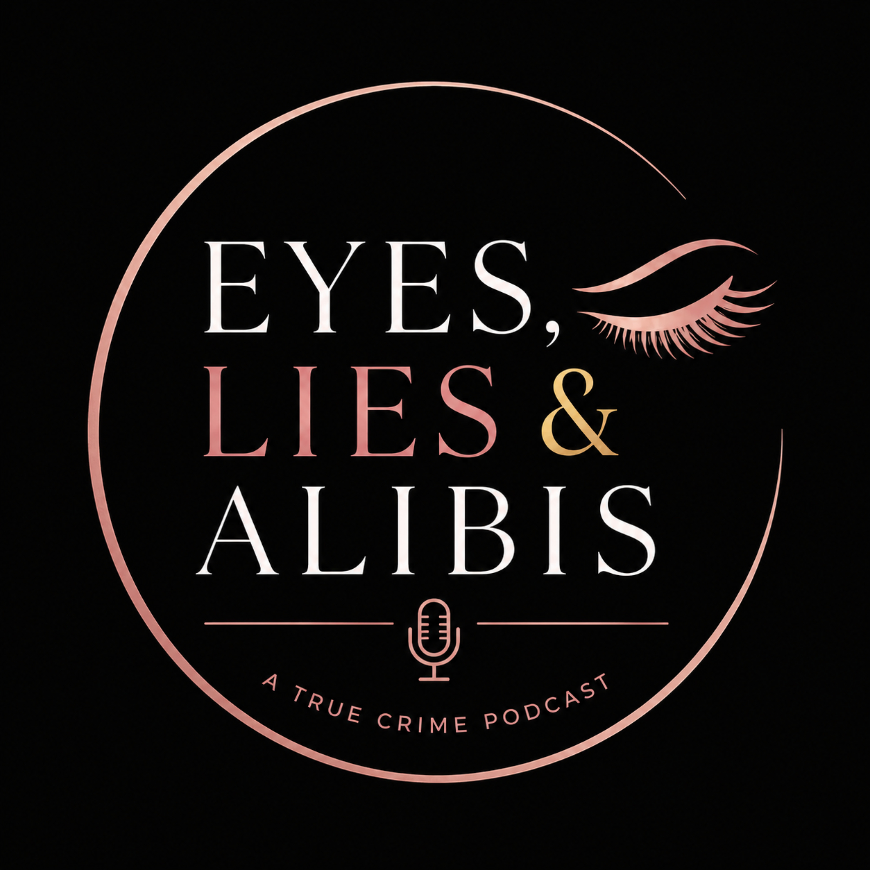 Eyes, Lies and Alibis